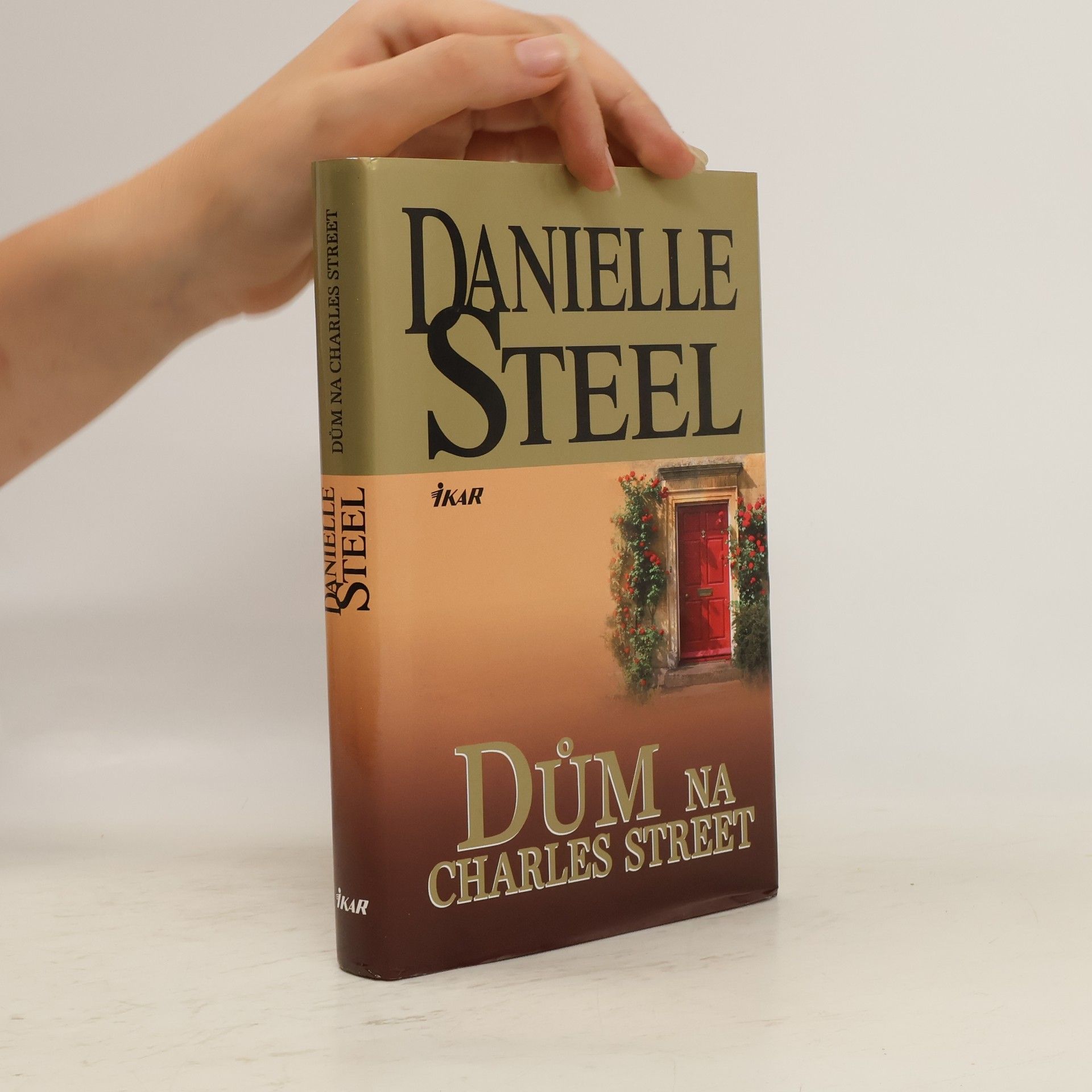 Danielle Steelová Dům na Charles Street