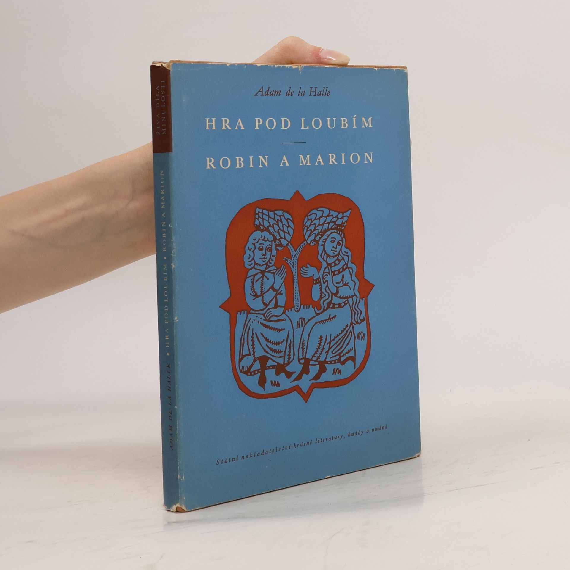 Adam de la Halle Hra pod loubím. Robin a Marion