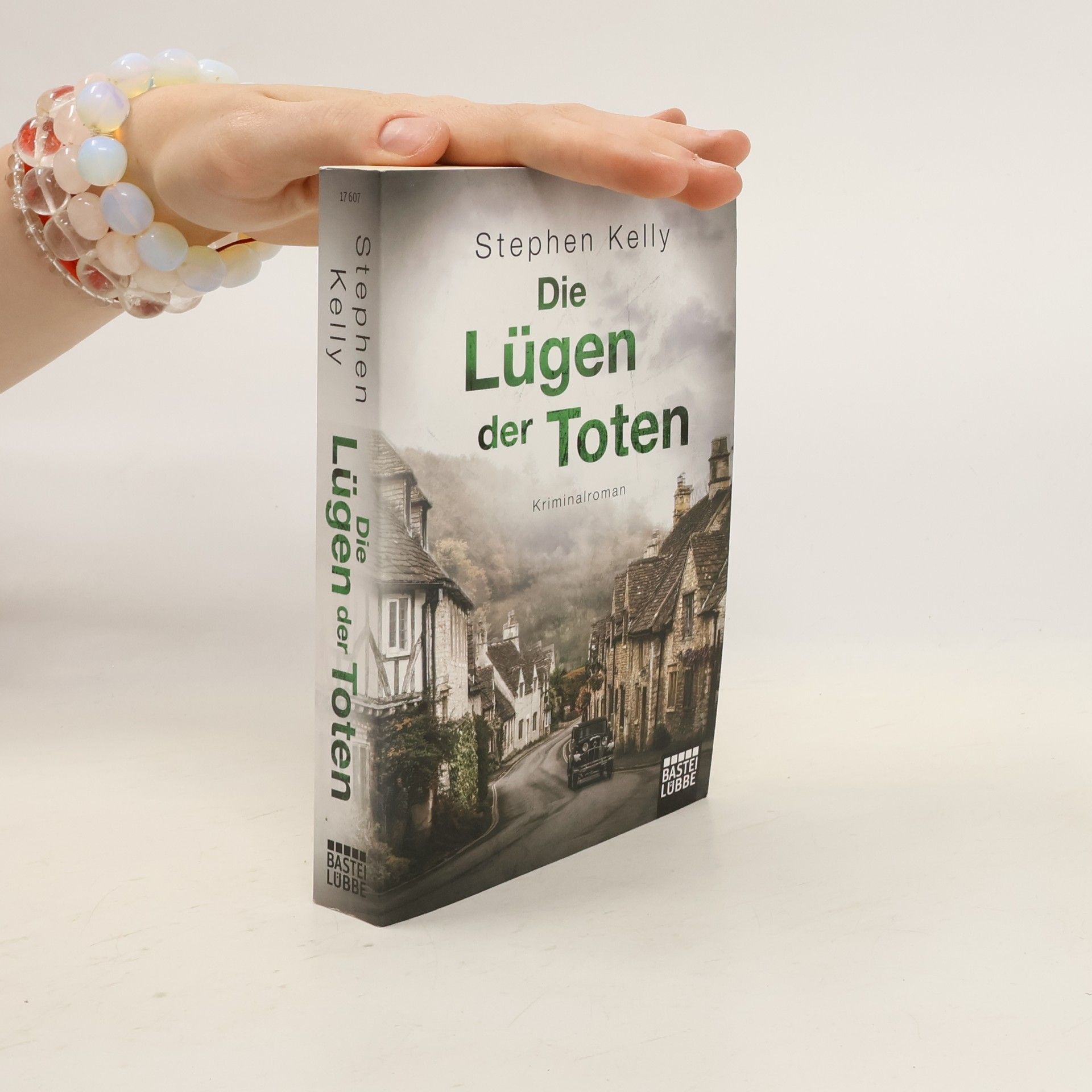 Stephen Kelly Die Lügen der Toten