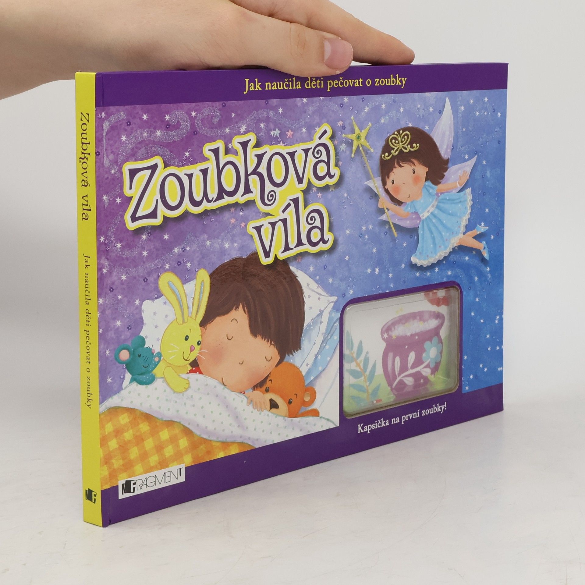 Autorenkollektiv Zoubková víla: Jak naučila děti pečovat o zoubky