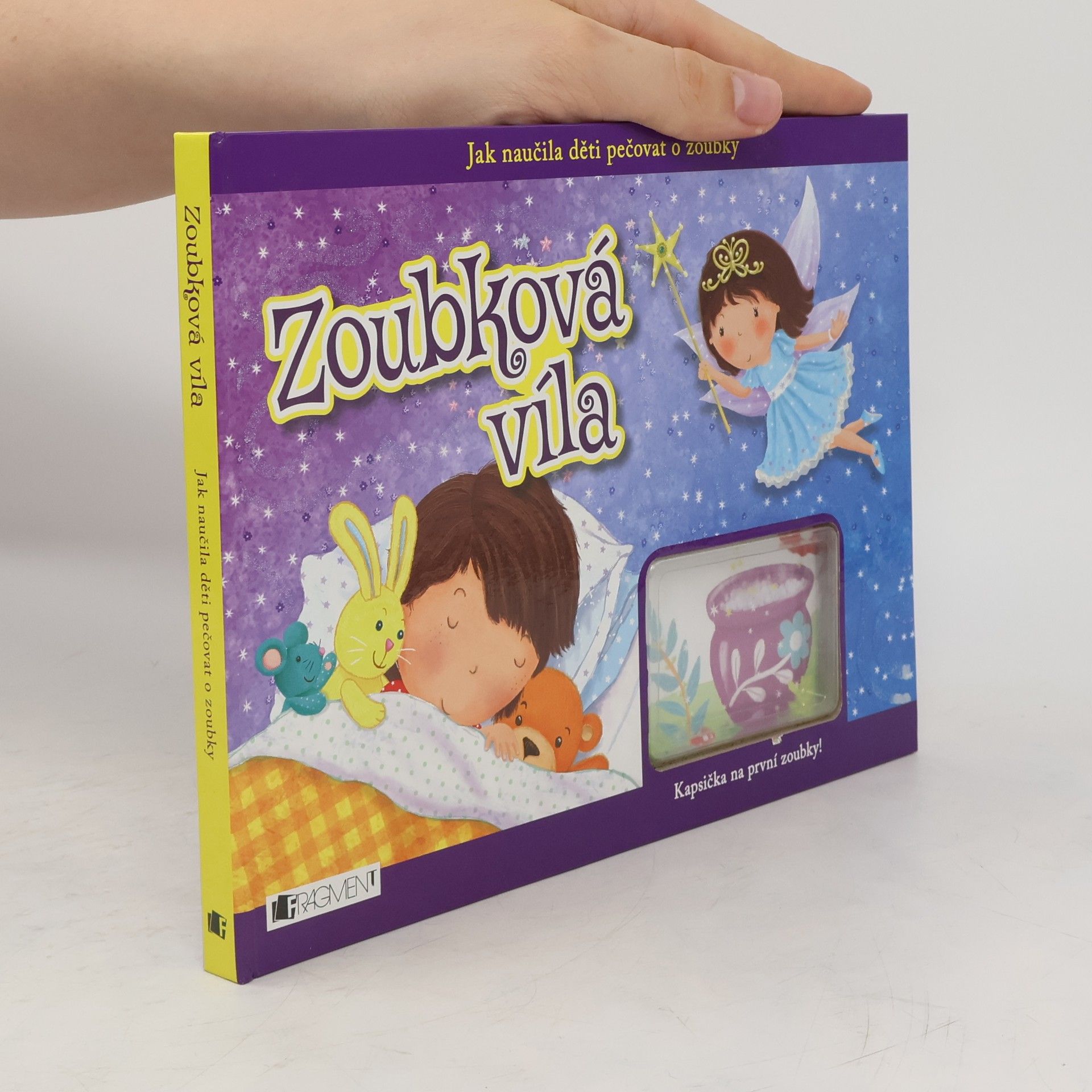 Collectif d'auteurs Zoubková víla: Jak naučila děti pečovat o zoubky