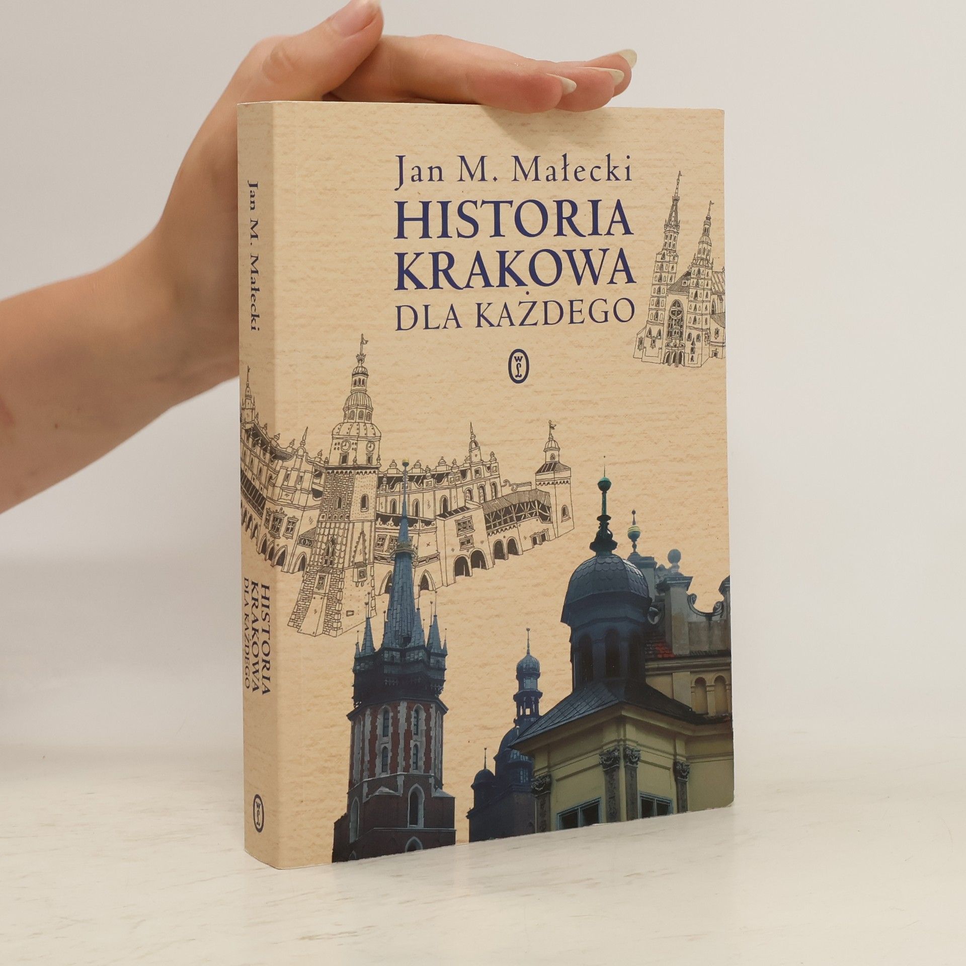 Jan M. Małecki Historia Krakowa dla każdego