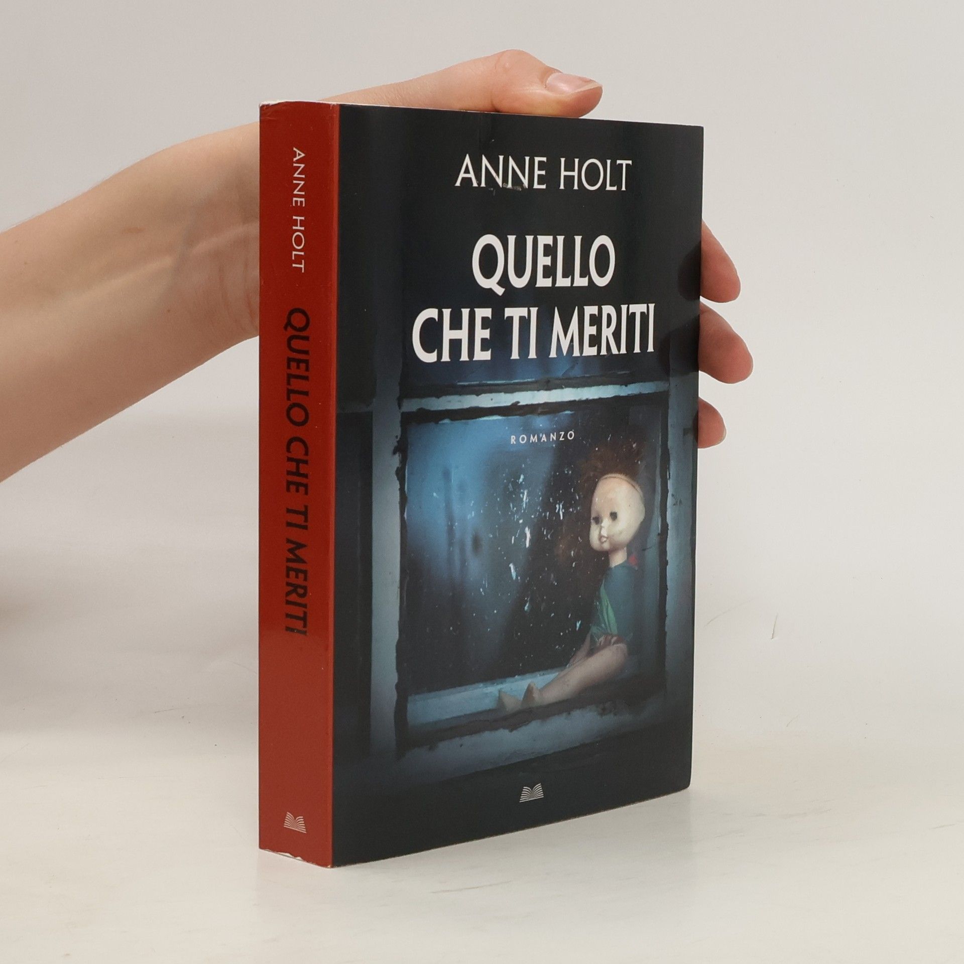 Anne Holt Quello che ti meriti