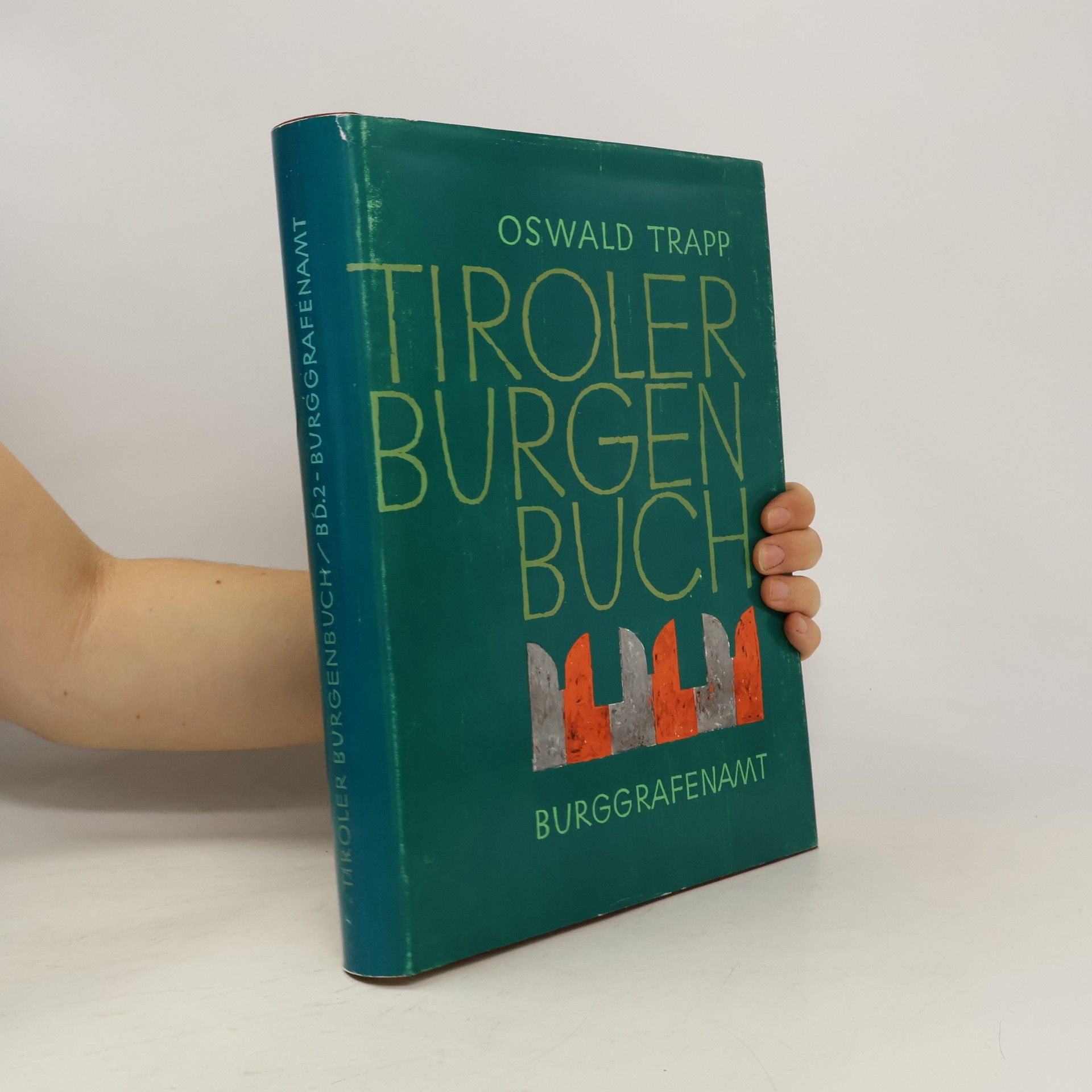 Oswald Trapp Tiroler Burgenbuch