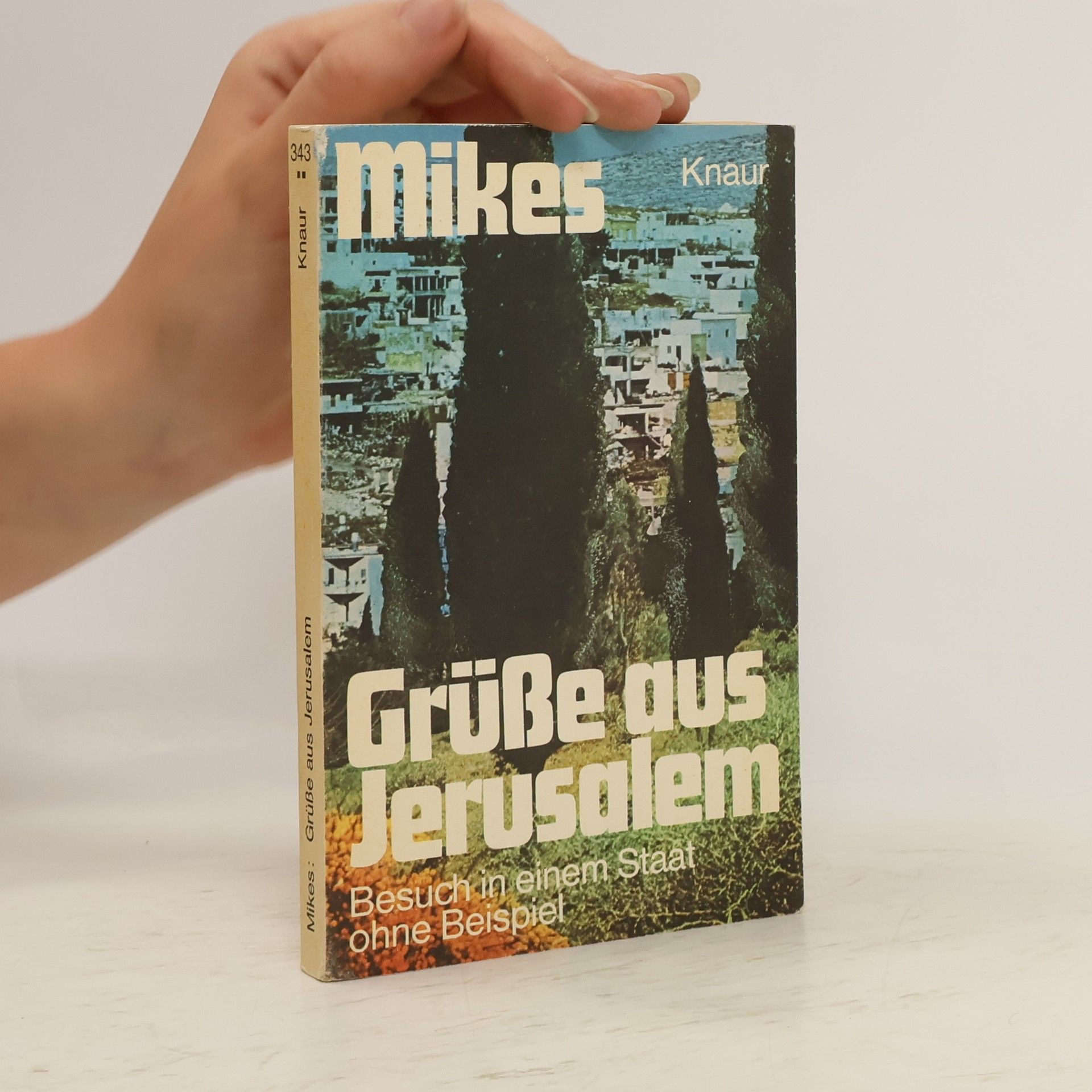 George Mikes Grüsse aus Jerusalem