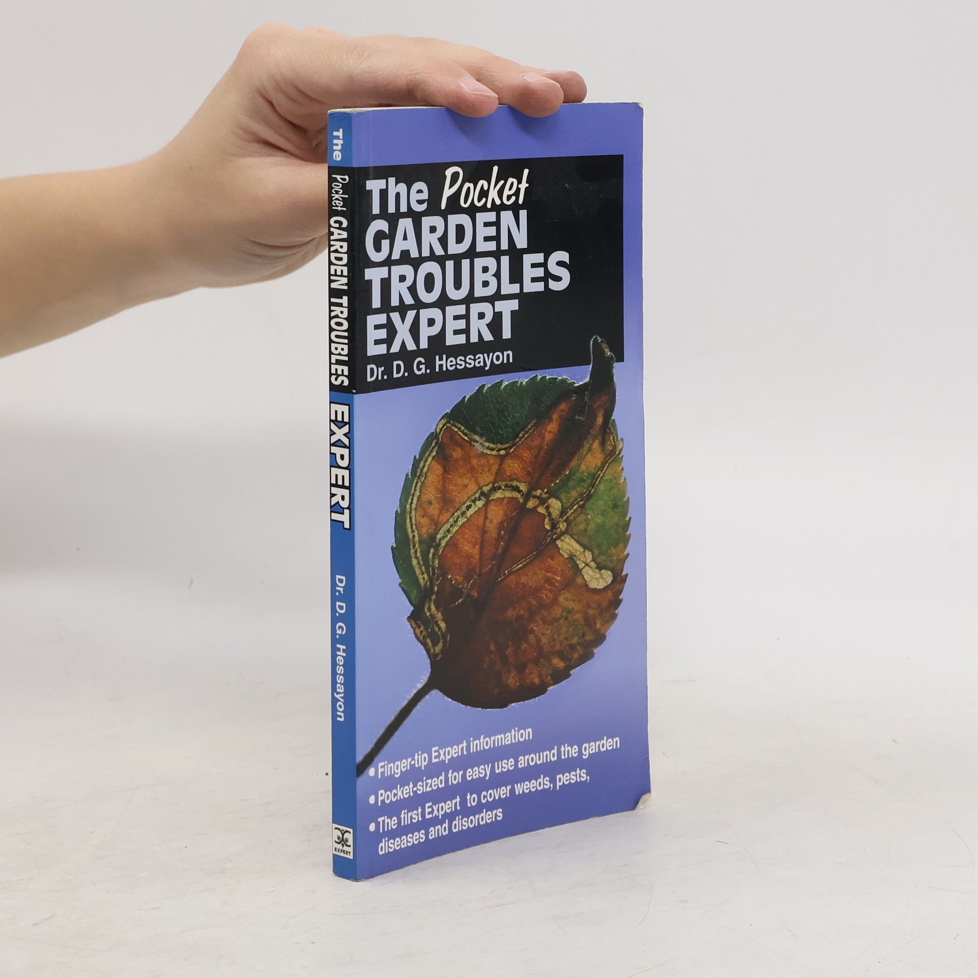 David Gerald Hessayon The Pocket Garden Troubles Expert