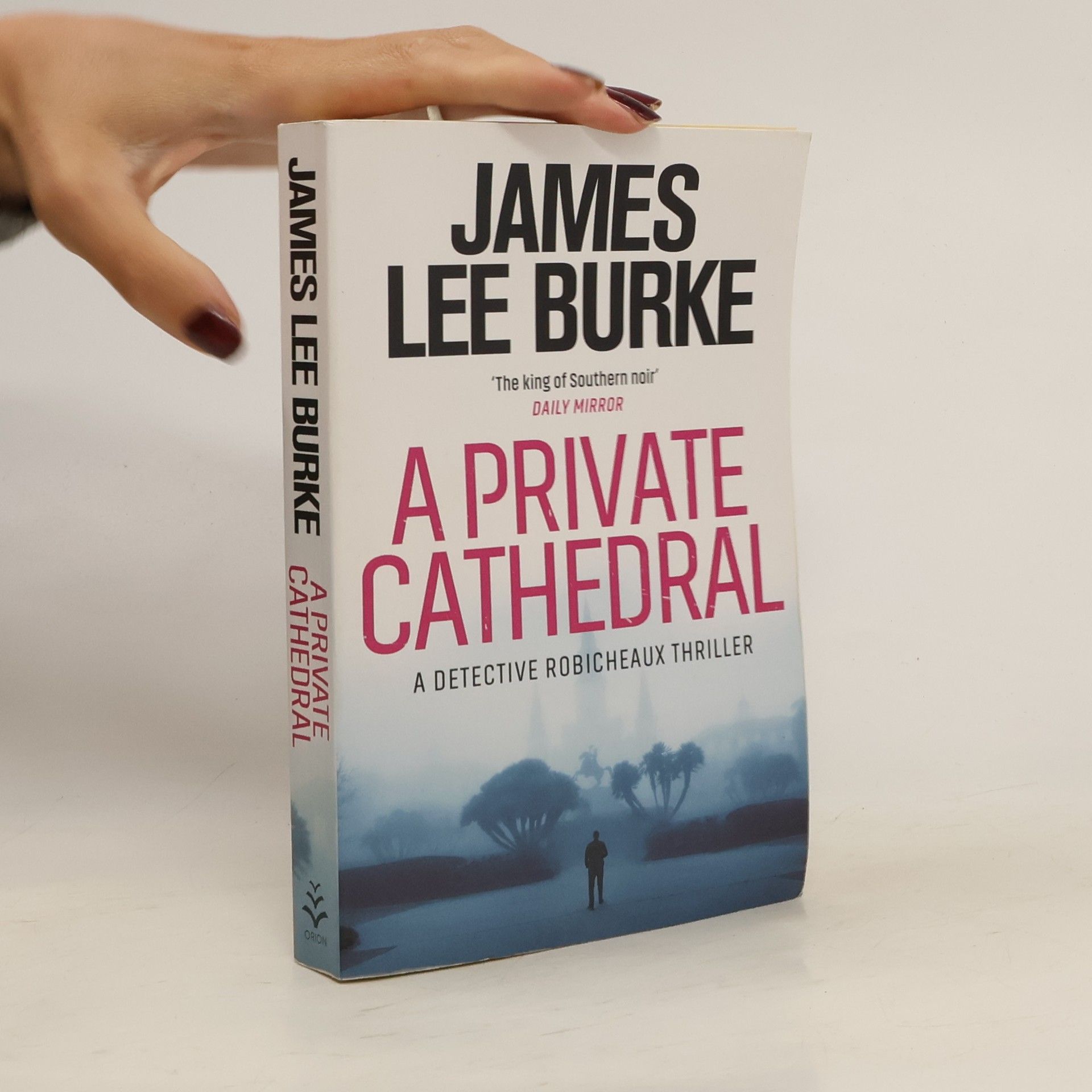 James Lee Burke A Private Cathedral