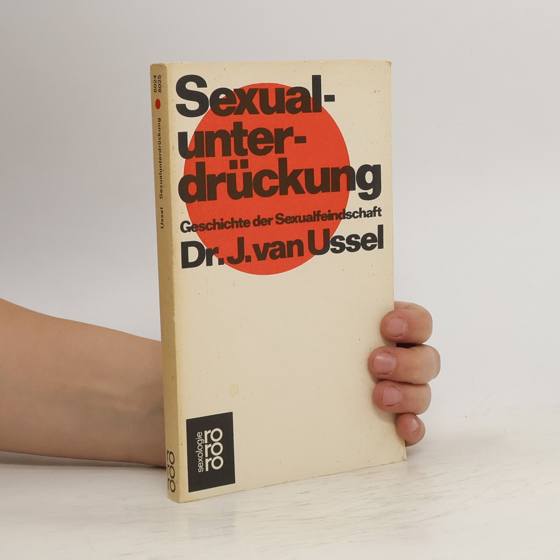 Jos van Ussel Sexualunterdrückung