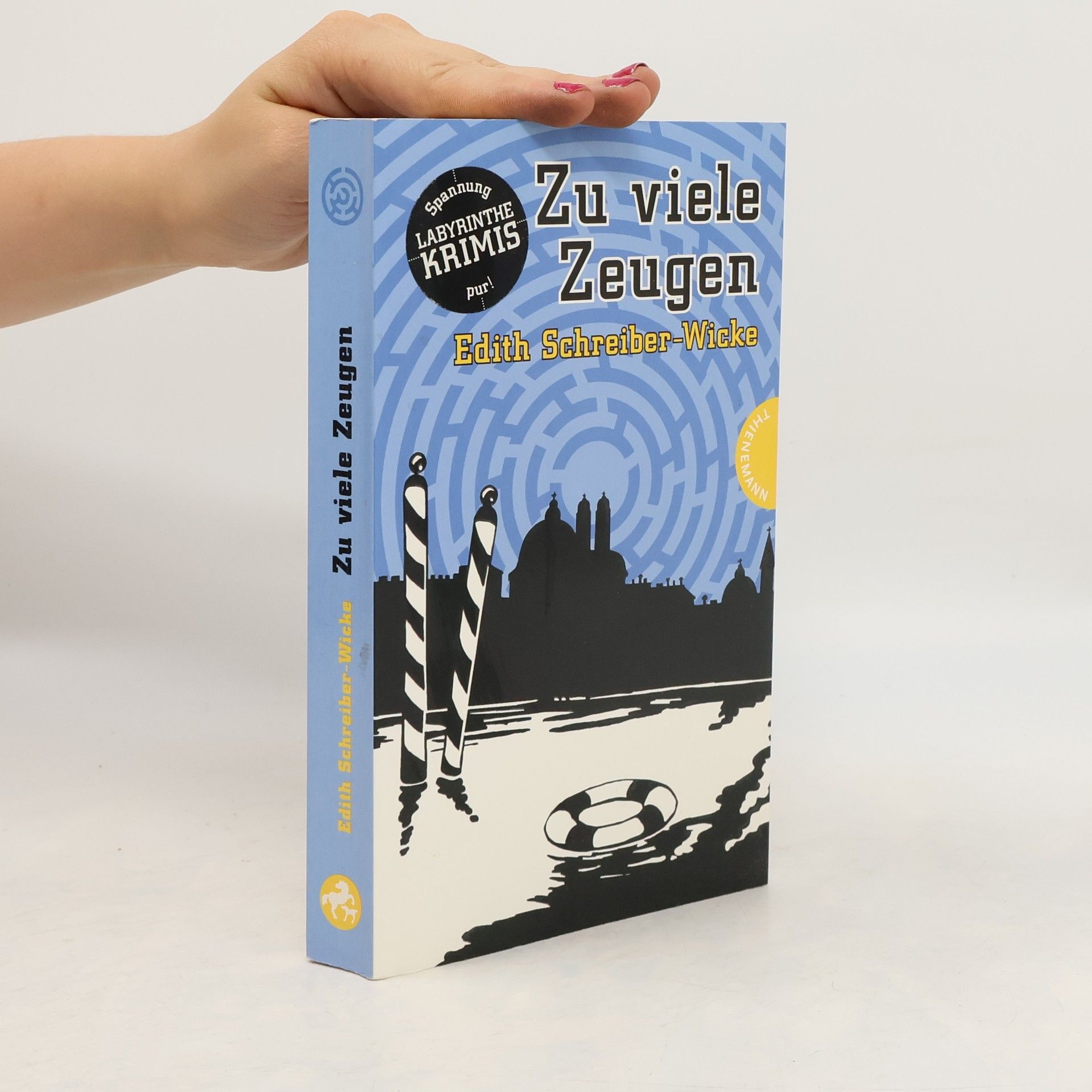 Edith Schreiber-Wicke Zu viele Zeugen