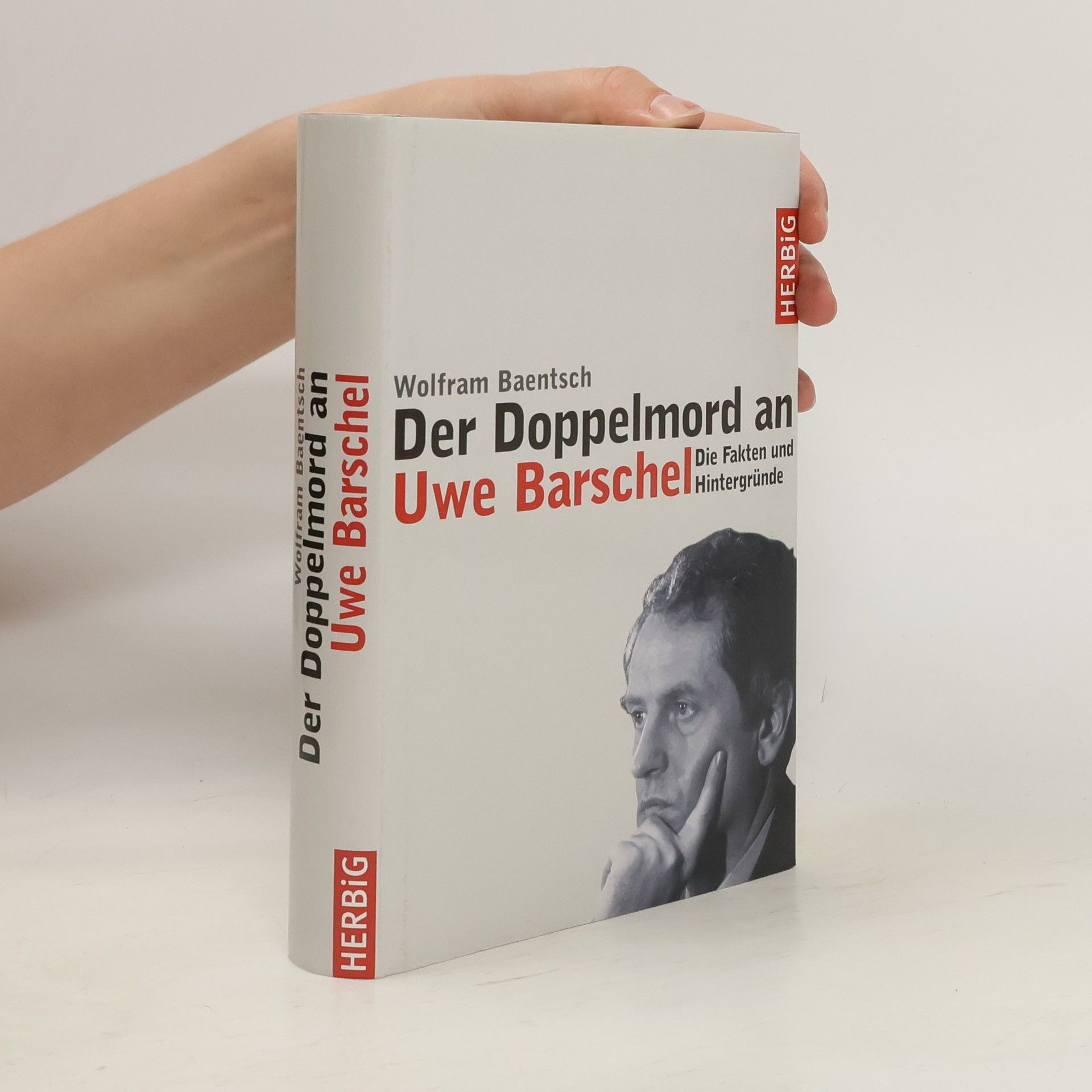Wolfram Baentsch Der Doppelmord an Uwe Barschel