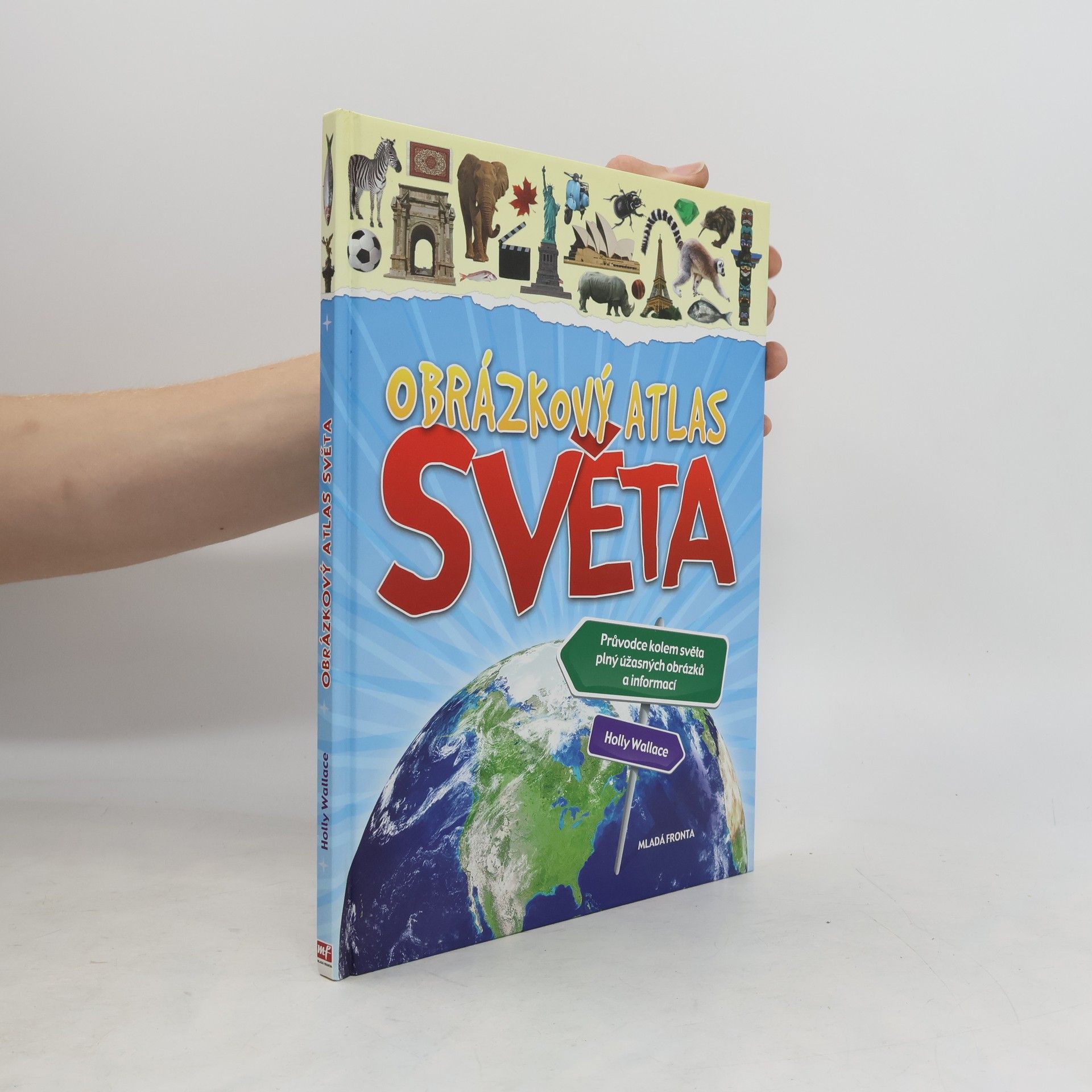 Holly Wallace Obrázkový atlas světa