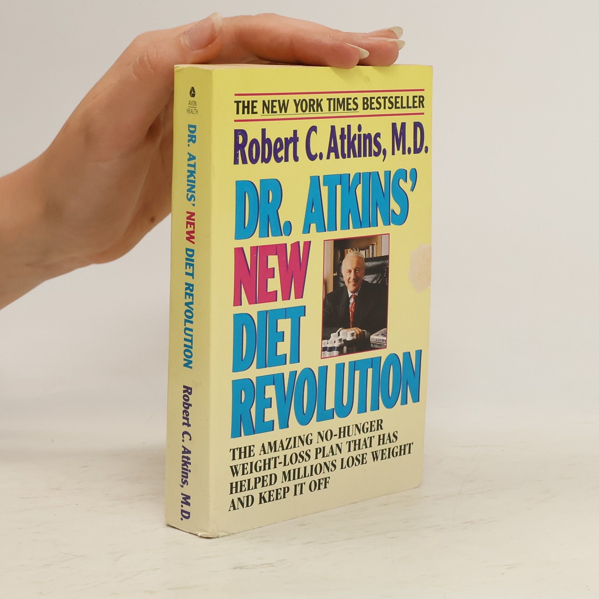 Robert C. M. D. Atkins Dr. Atkins' New Diet Revolution