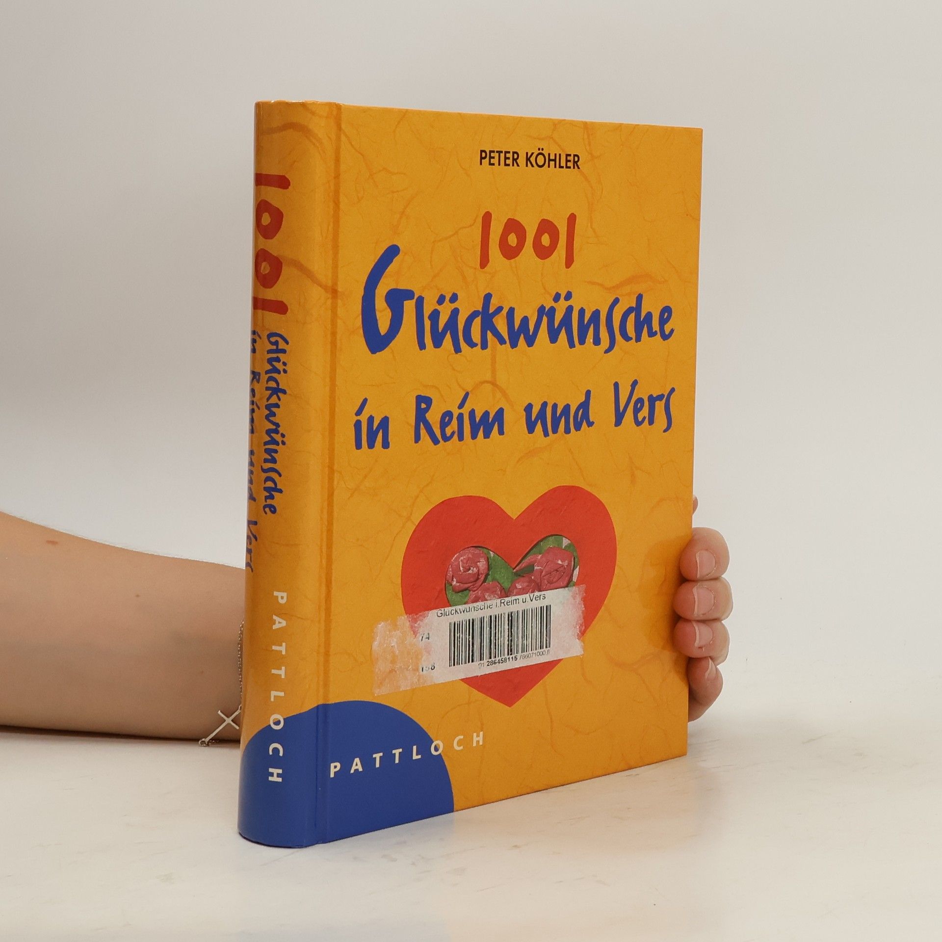 Collectif d'auteurs 1001 Glückwünsche in Reim und Vers