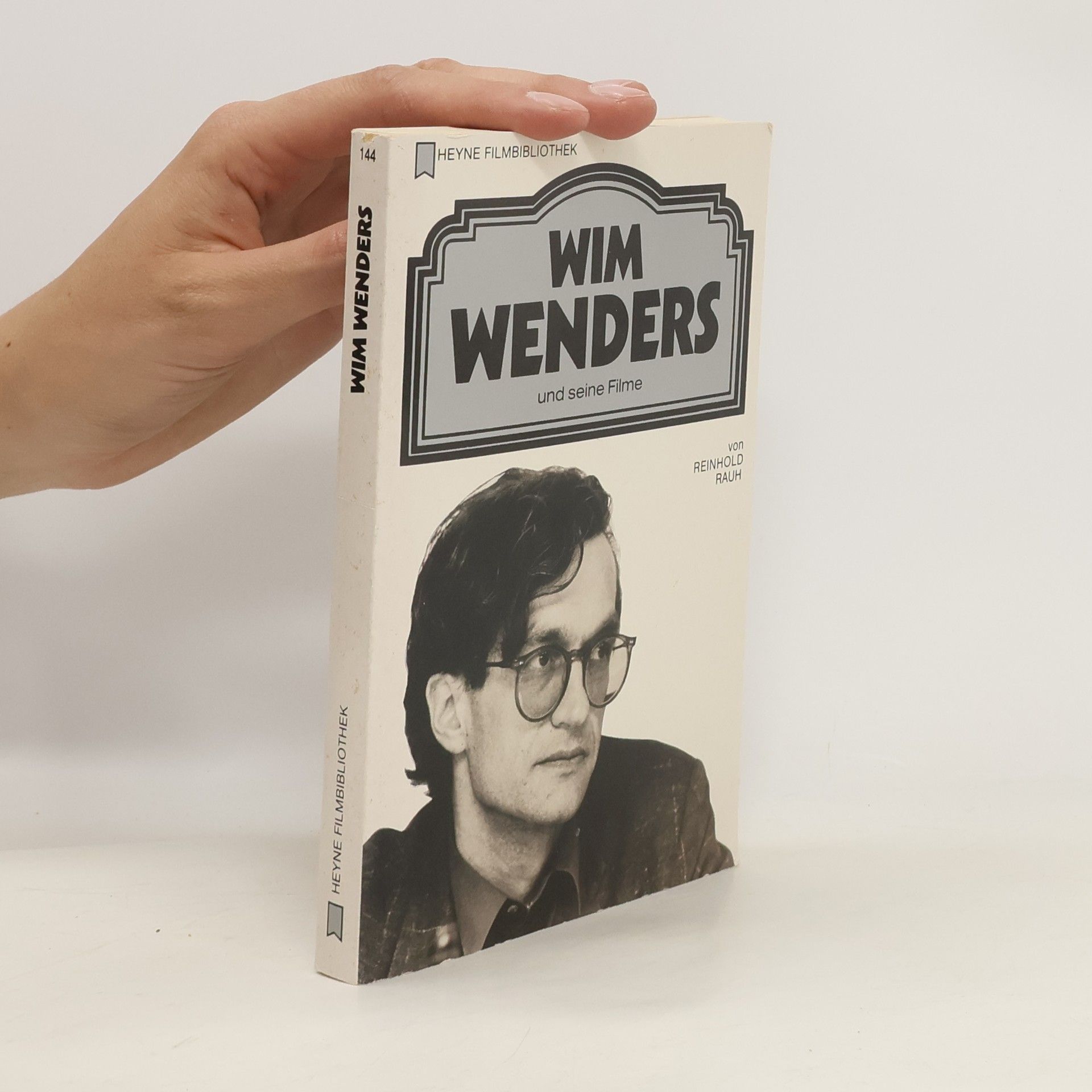 Reinhold Rauh Wim Wenders und seine Filme