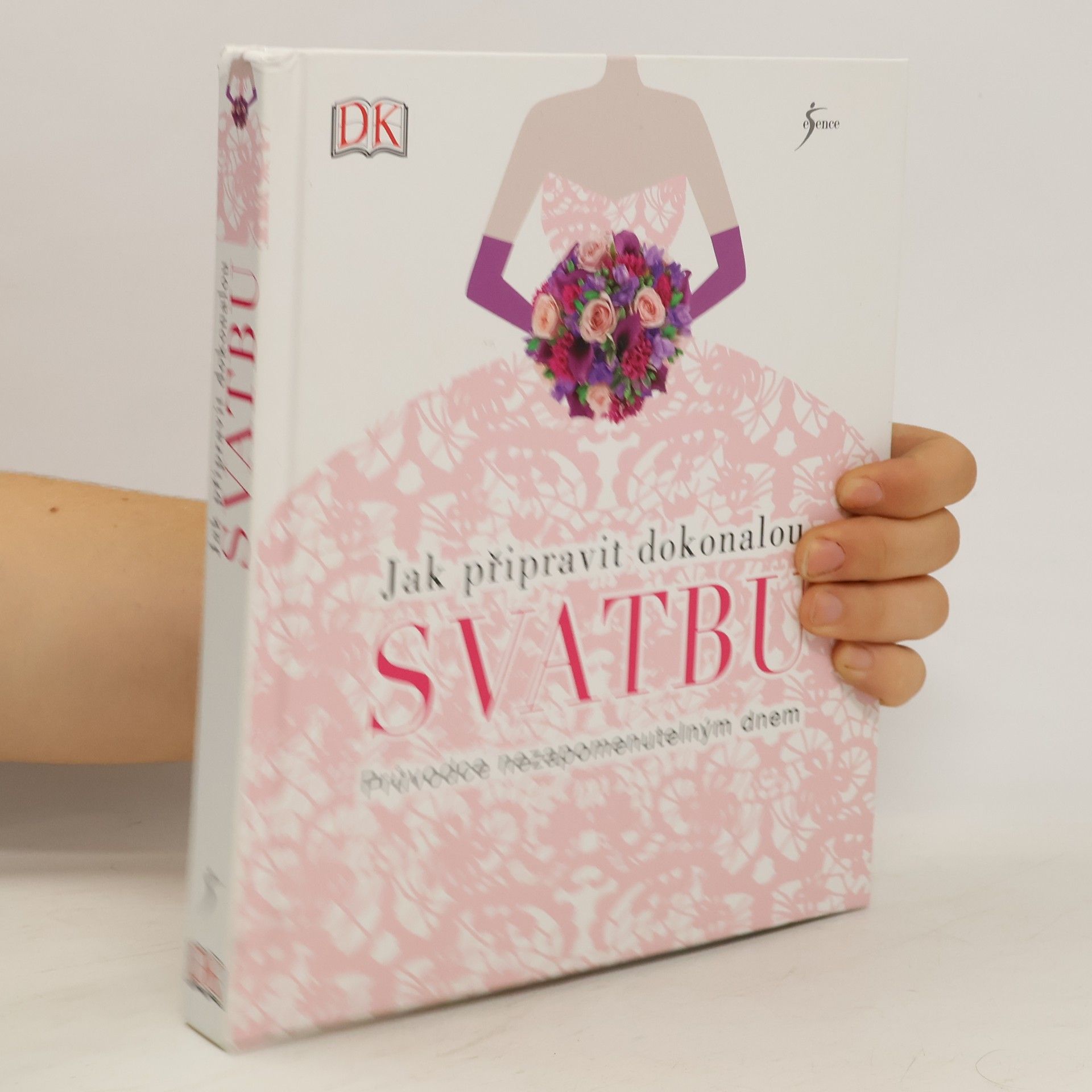 kolektiv Jak připravit dokonalou svatbu