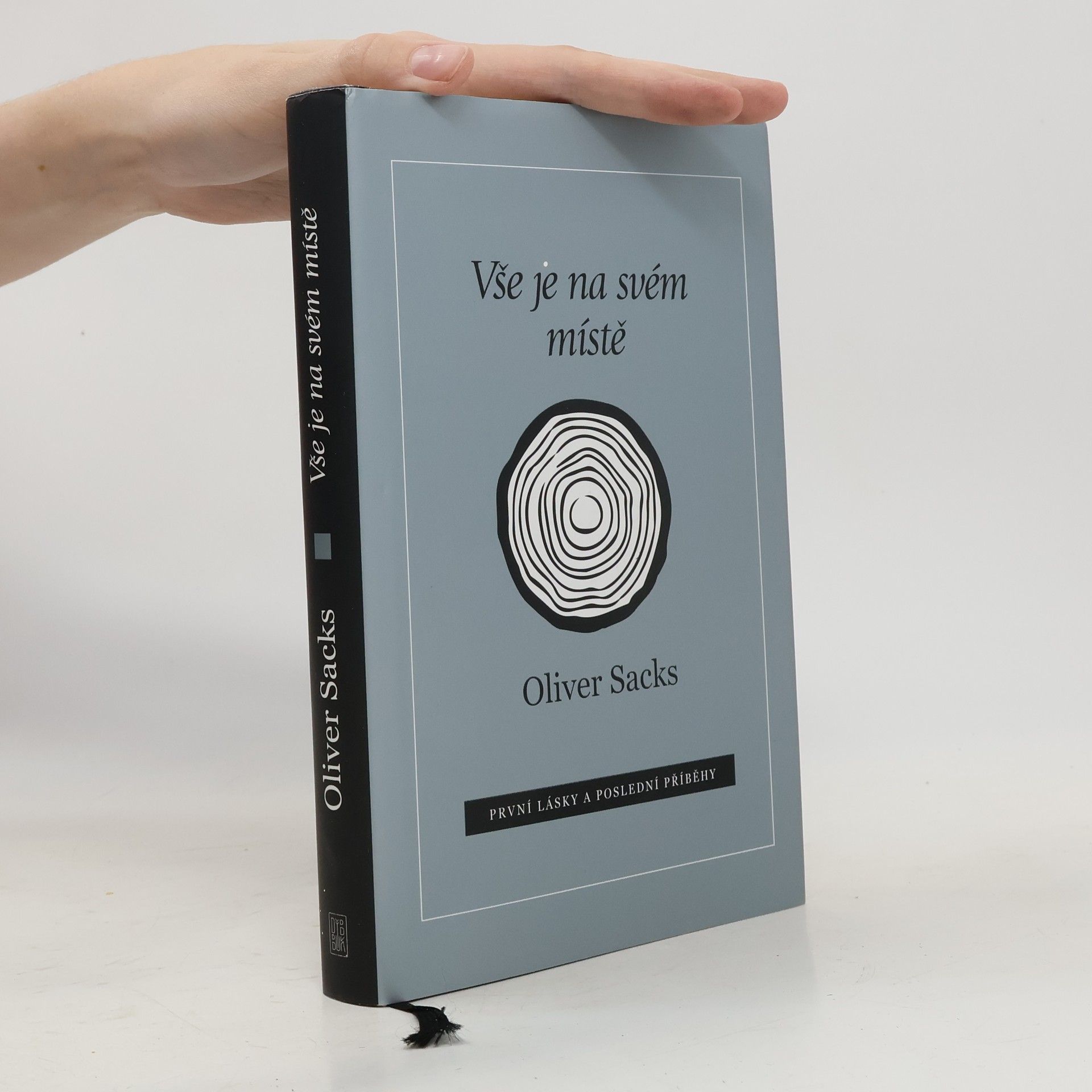 Oliver Sacks Vše je na svém místě