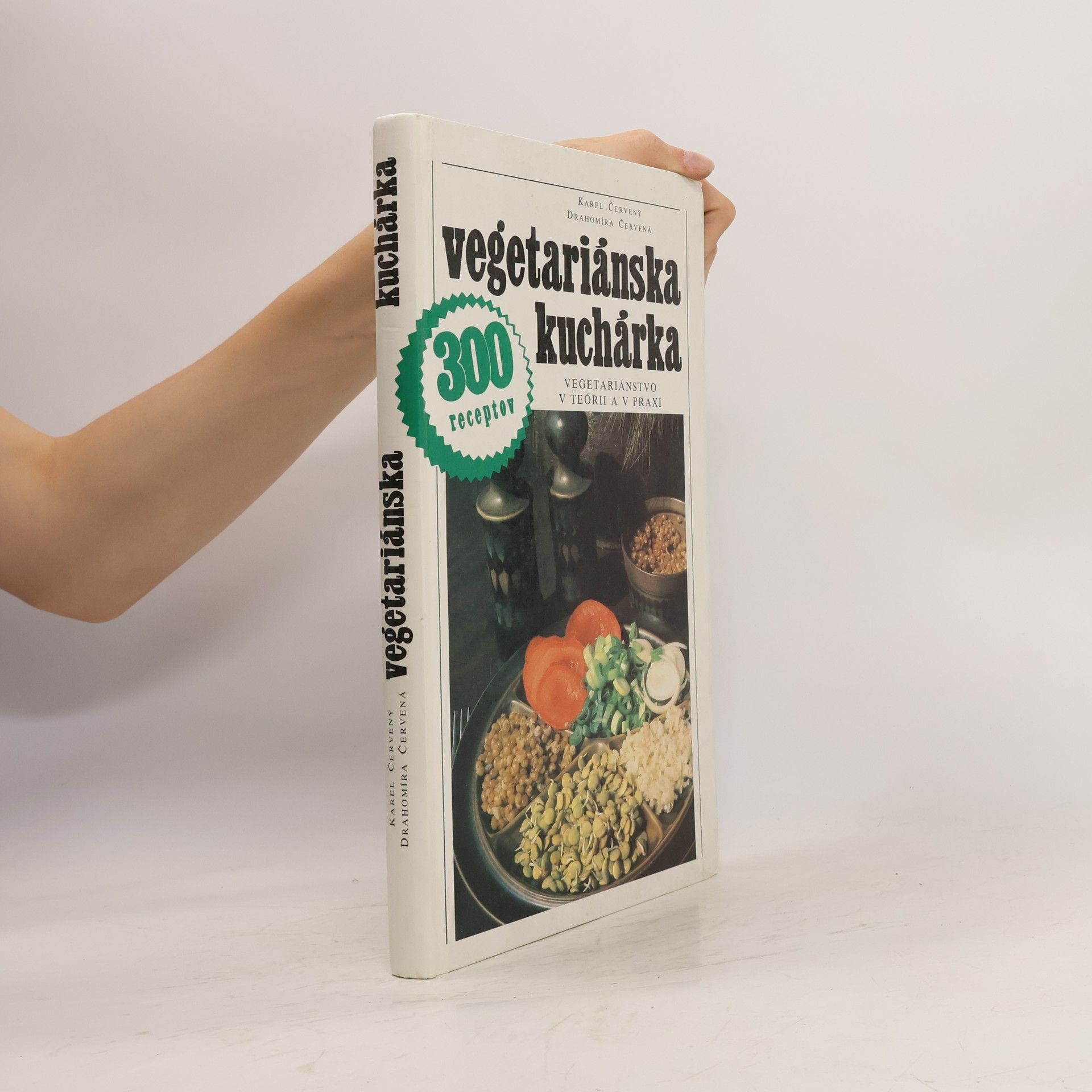 Collective Vegetariánska kuchárka: 300 receptov