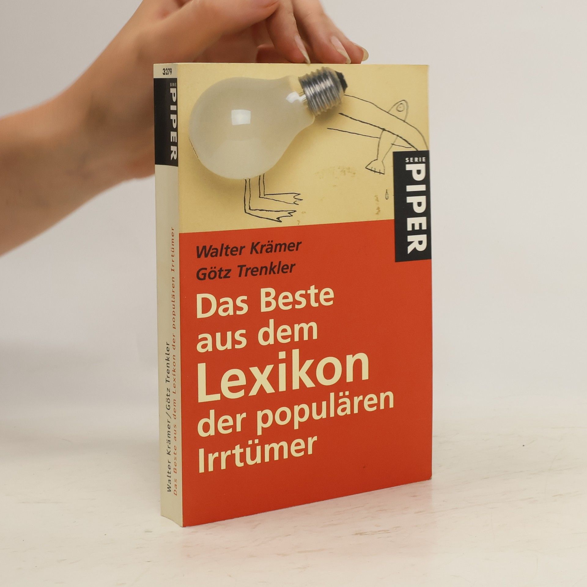 Walter Krämer Das Beste aus dem Lexikon der populären Irrtümer