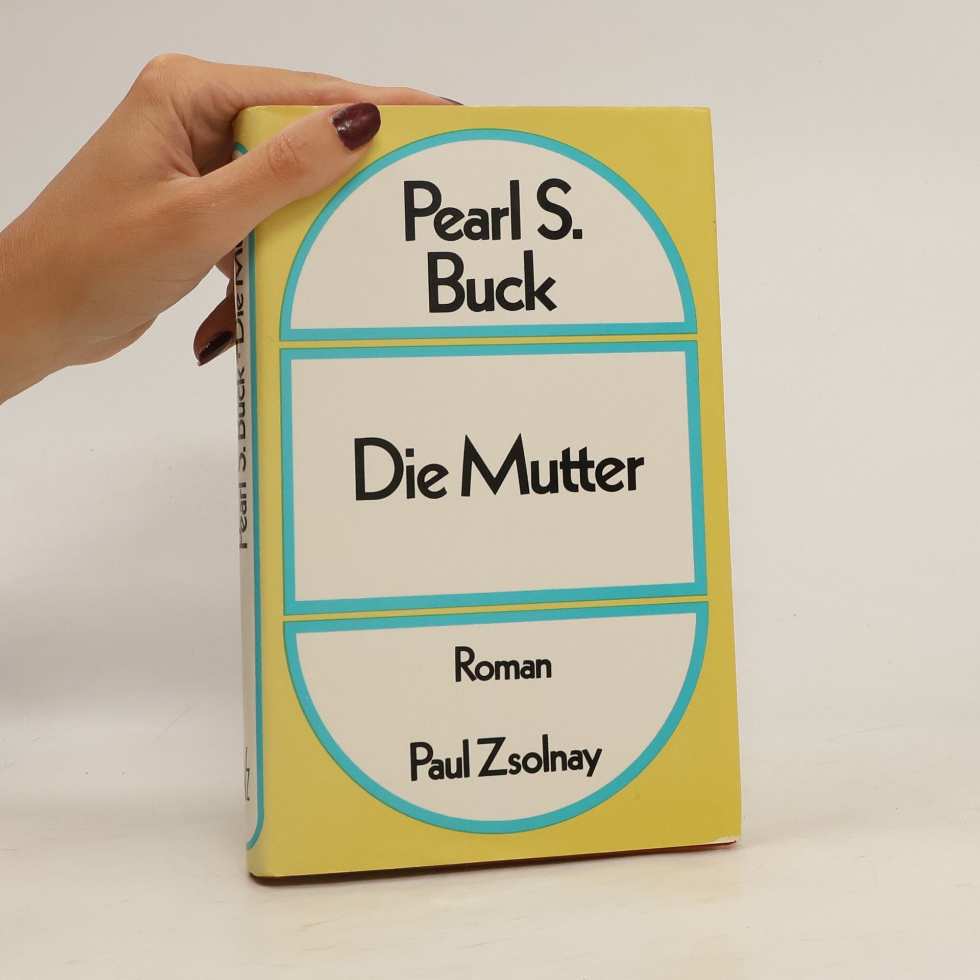 Pearl S. Buck Die Mutter