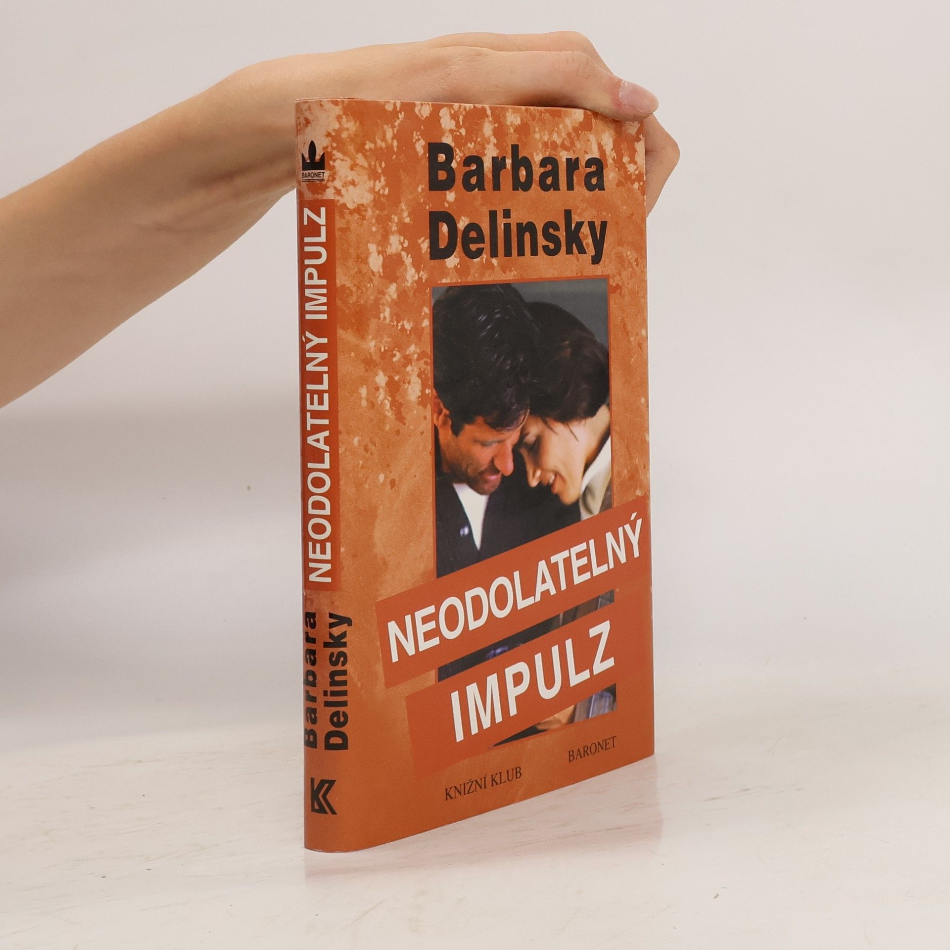 Barbara Delinsky Neodolatelný impulz