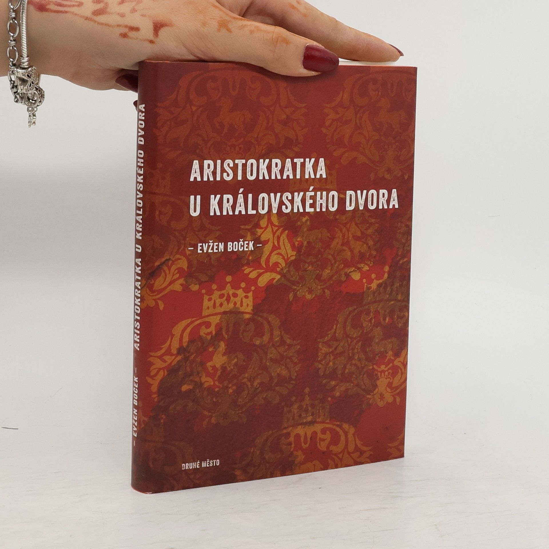 Evžen Boček Aristokratka u královského dvora