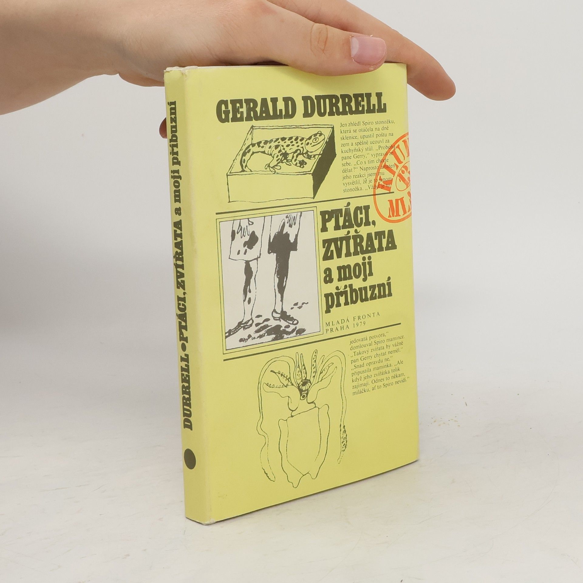 Gerald Durrell Ptáci, zvířata a moji příbuzní