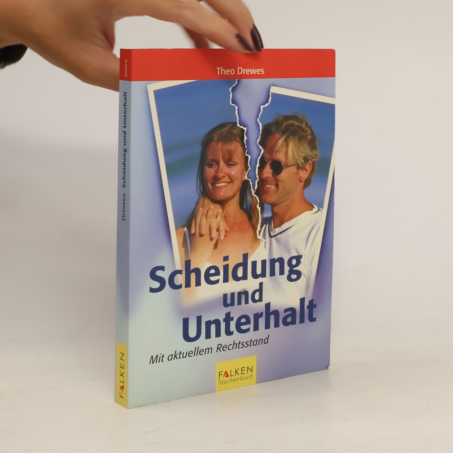 Theo Drewes Scheidung und Unterhalt. Mit aktuellem Rechtsstand