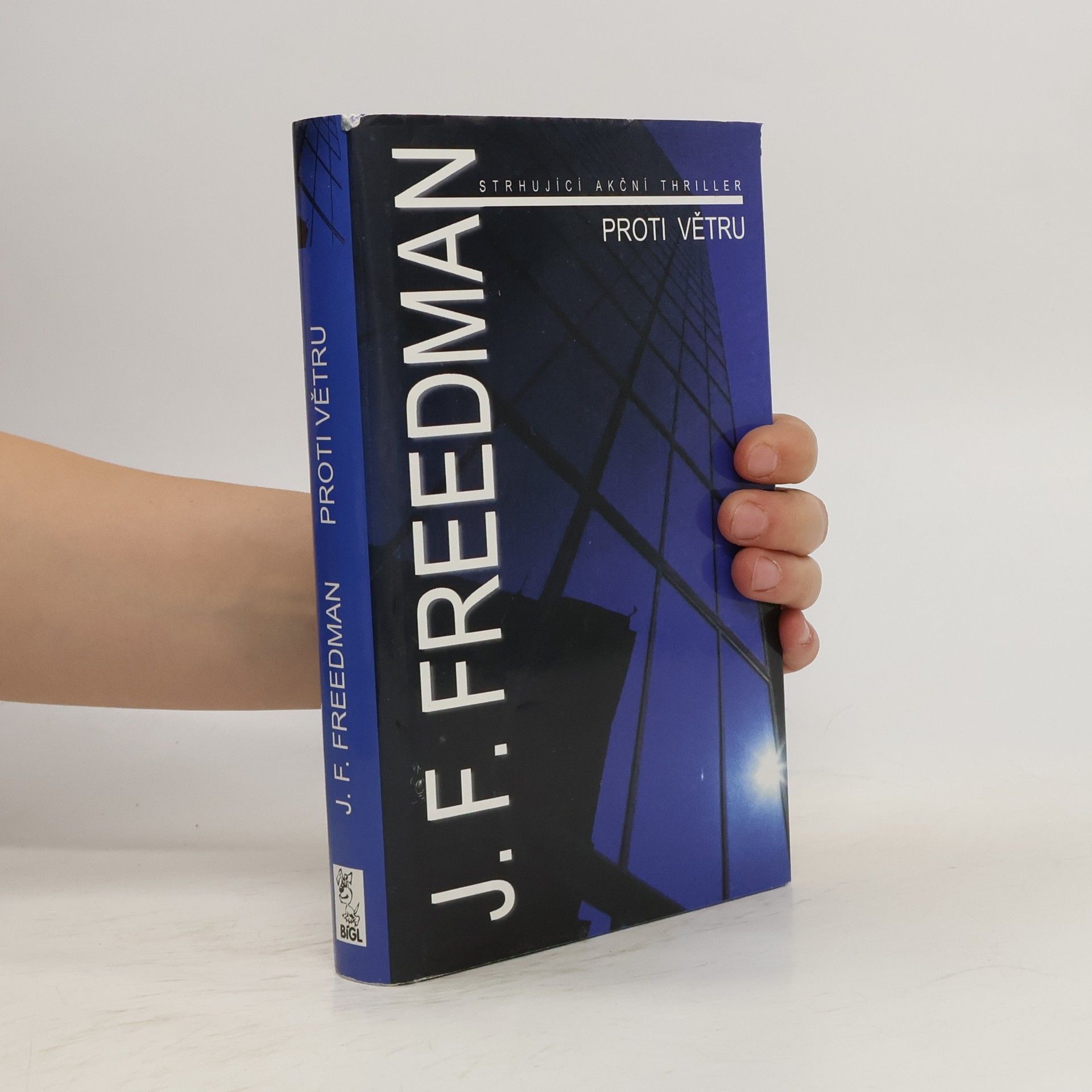 J. F. Freedman Proti větru