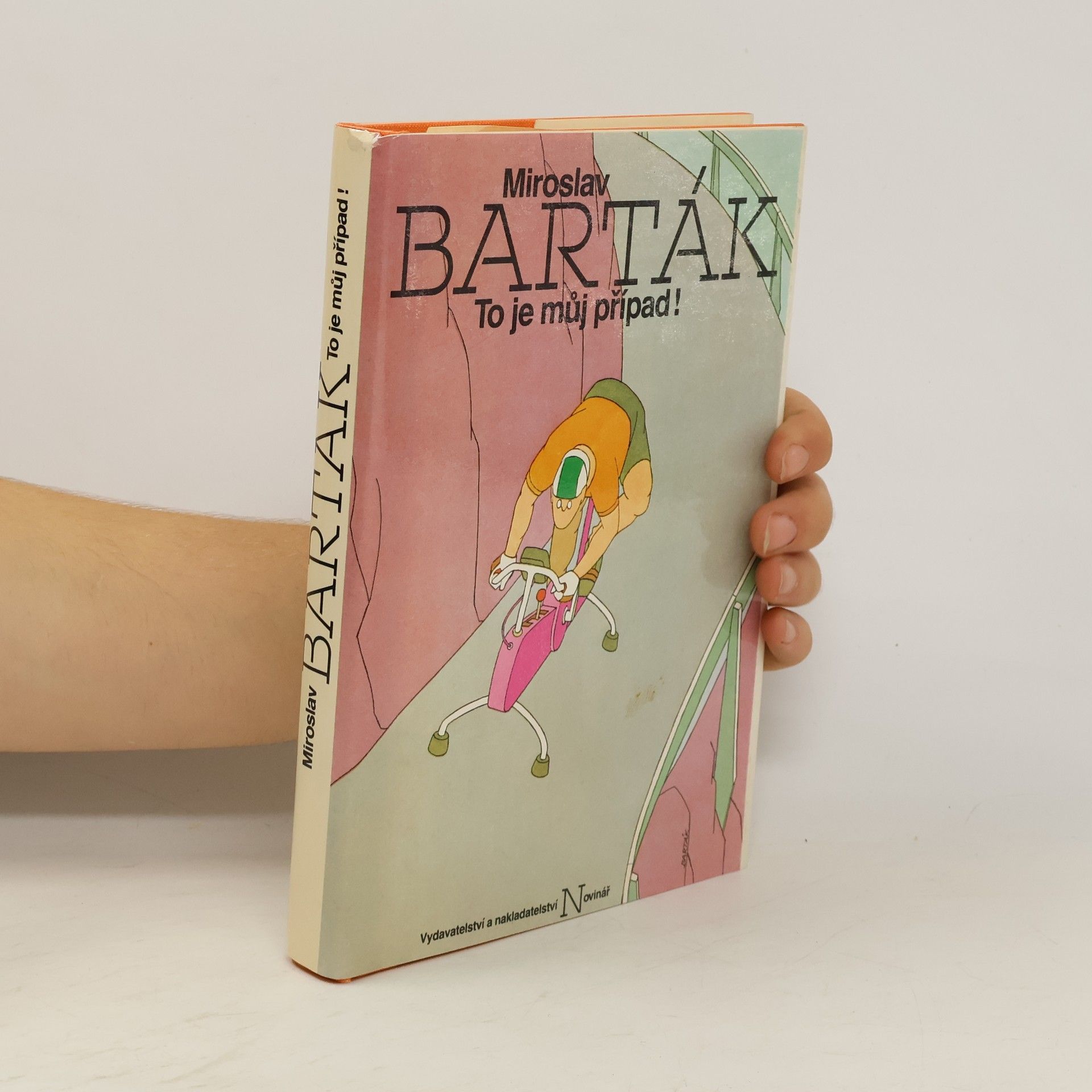 Miroslav Barták To je můj případ!