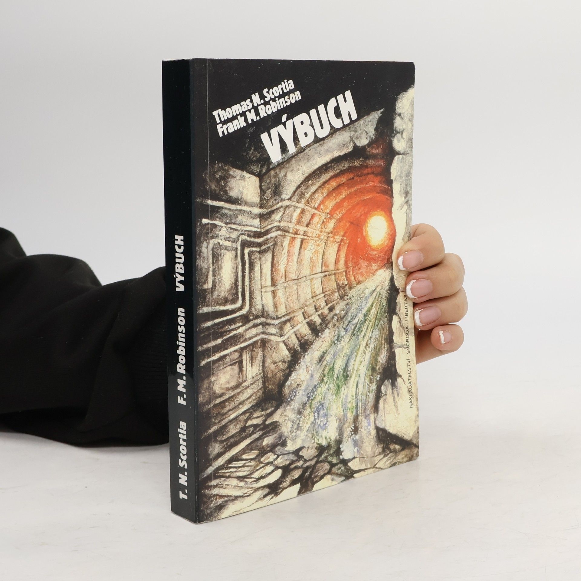 Thomas N. Scortia Výbuch