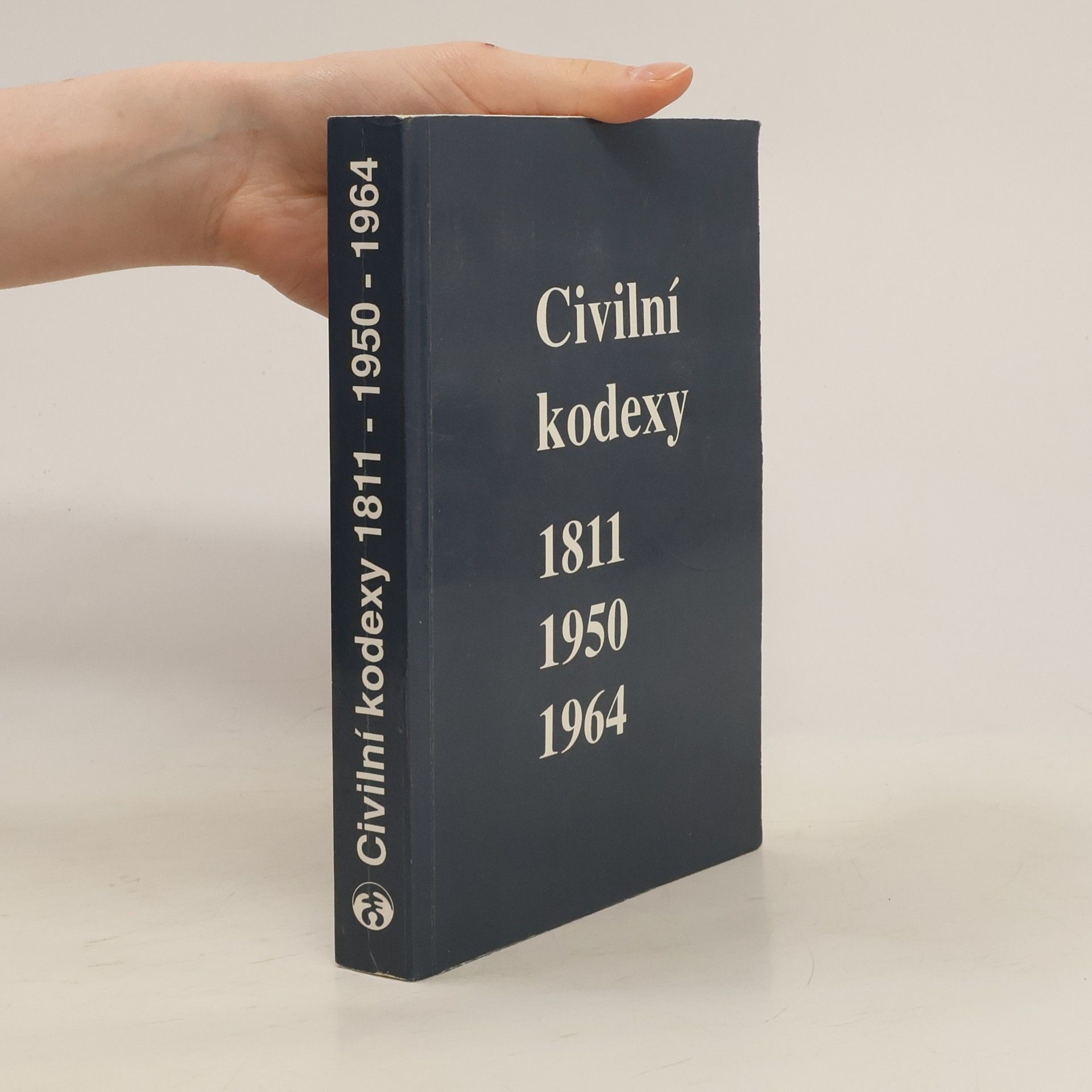 Karel Schelle Civilní kodexy 1811, 1950, 1964