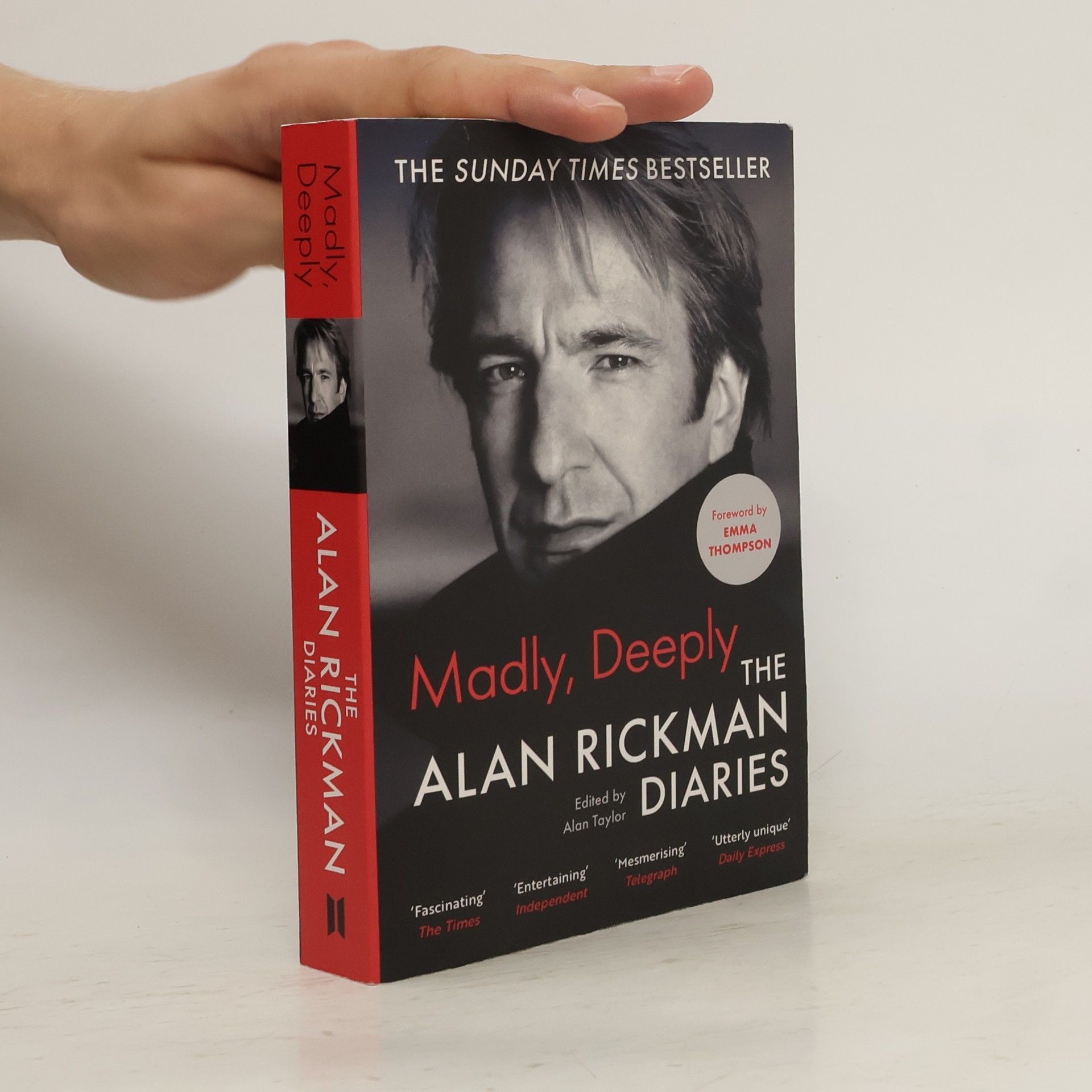 Alan Rickman Madly, deeply : the Alan Rickman diaries