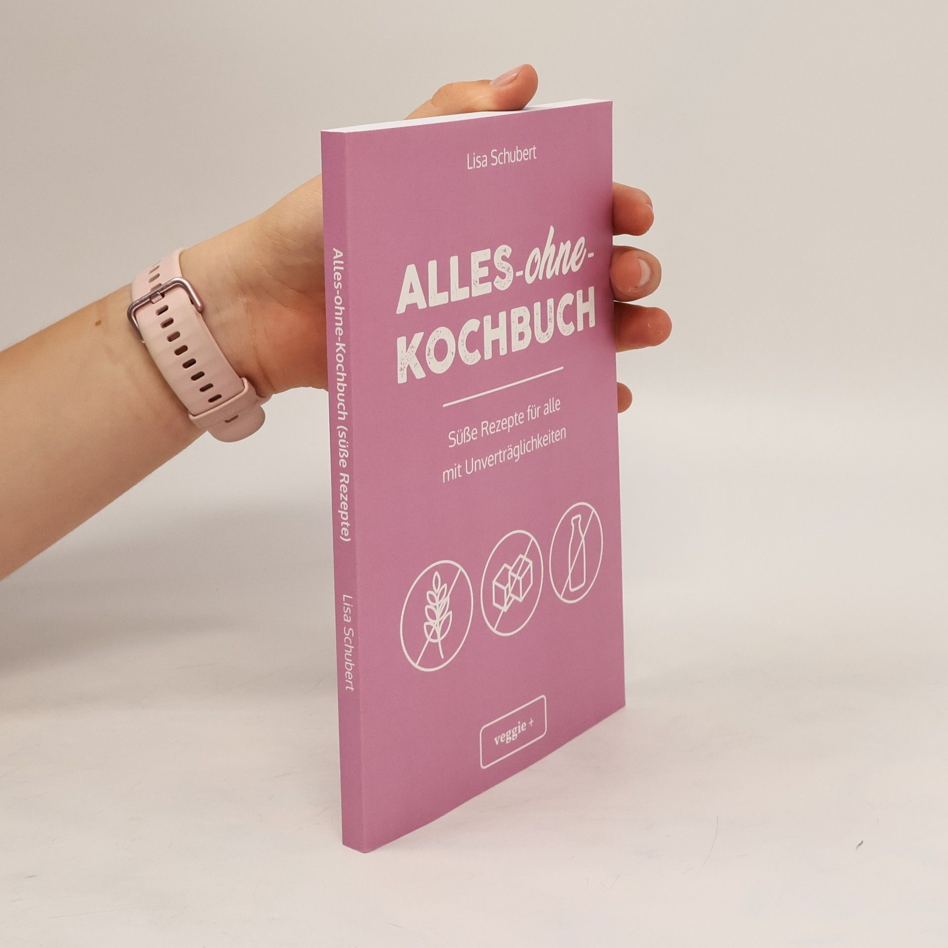 Lisa Schubert Alles-ohne-Kochbuch