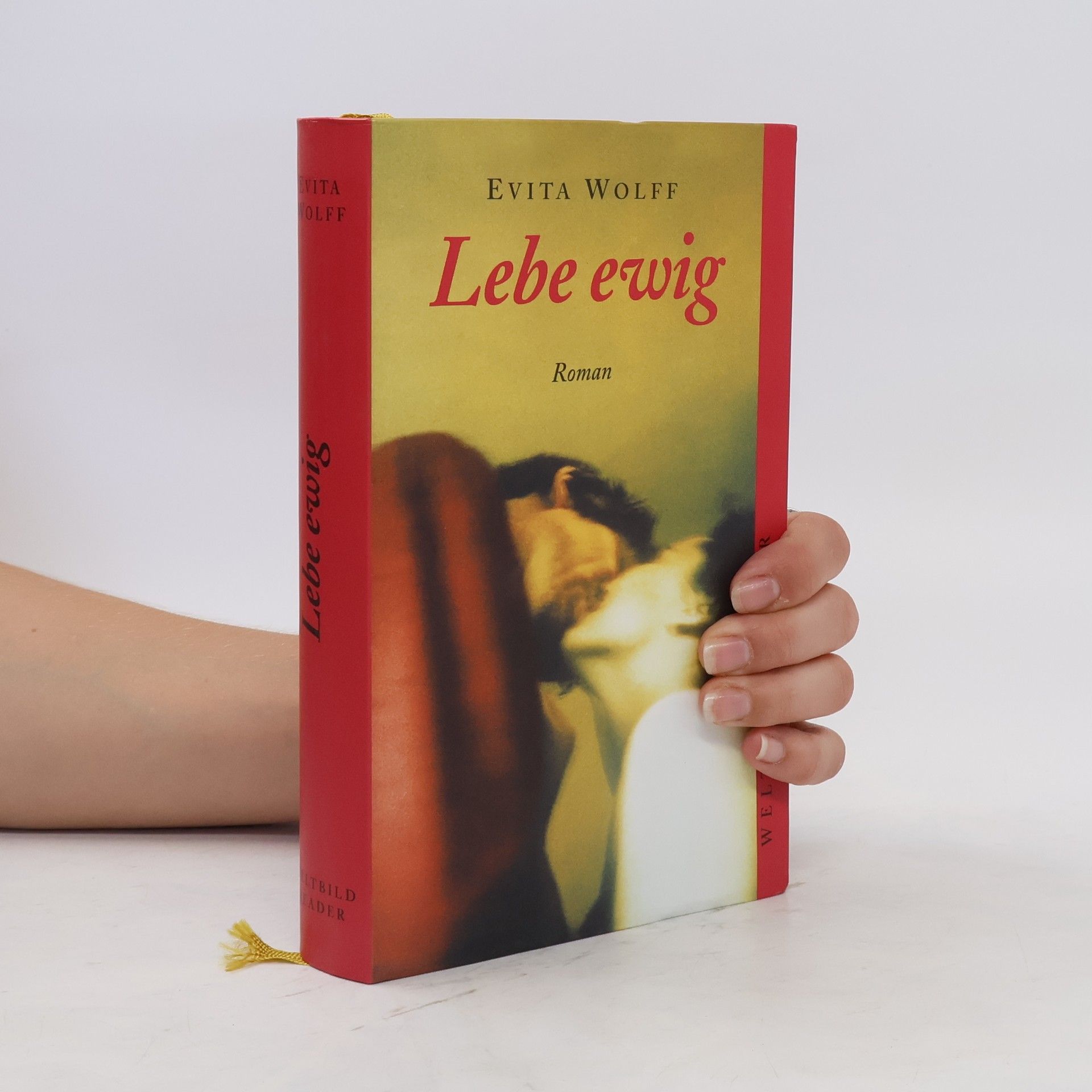 Evita Wolff Lebe ewig