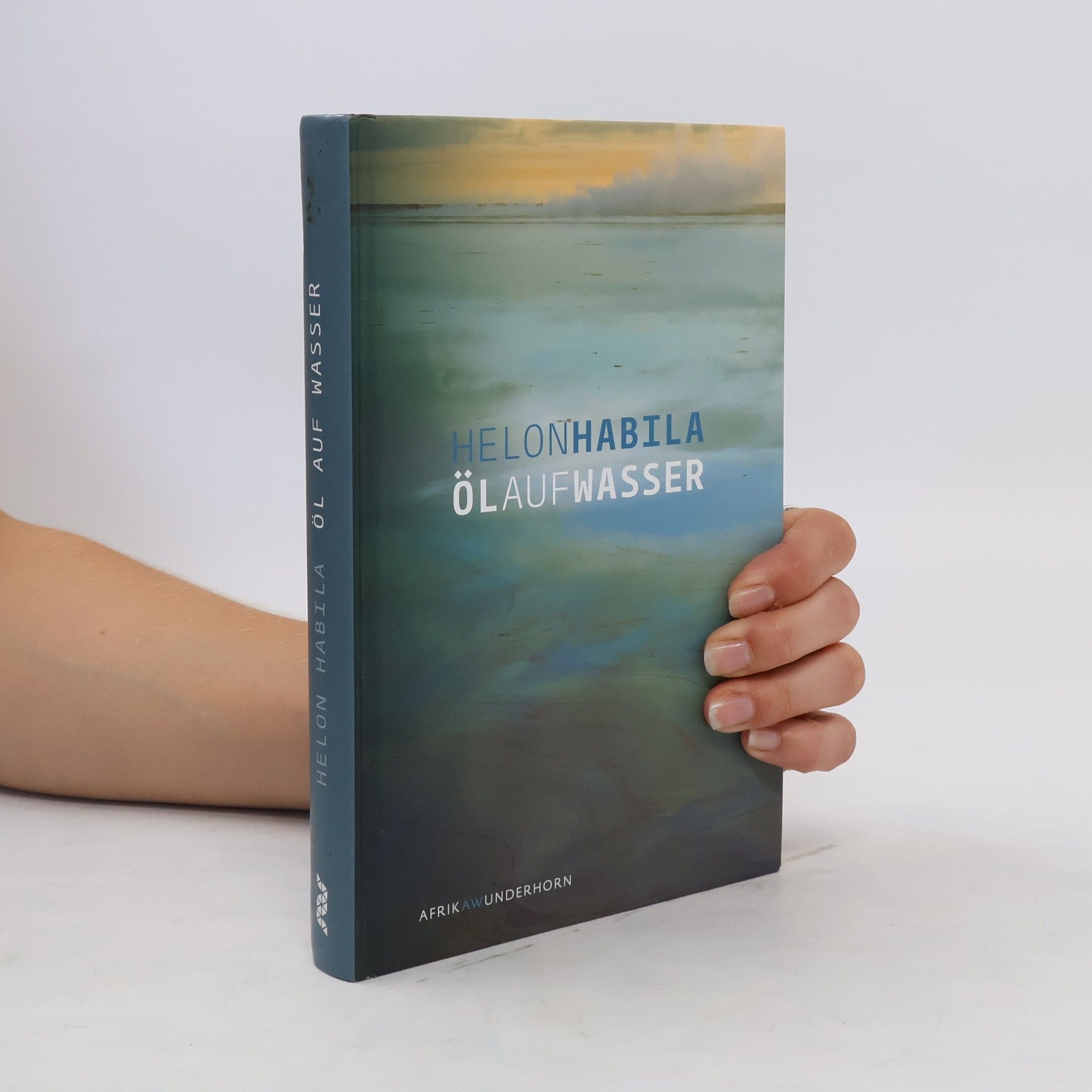 Helon Habila Öl auf Wasser