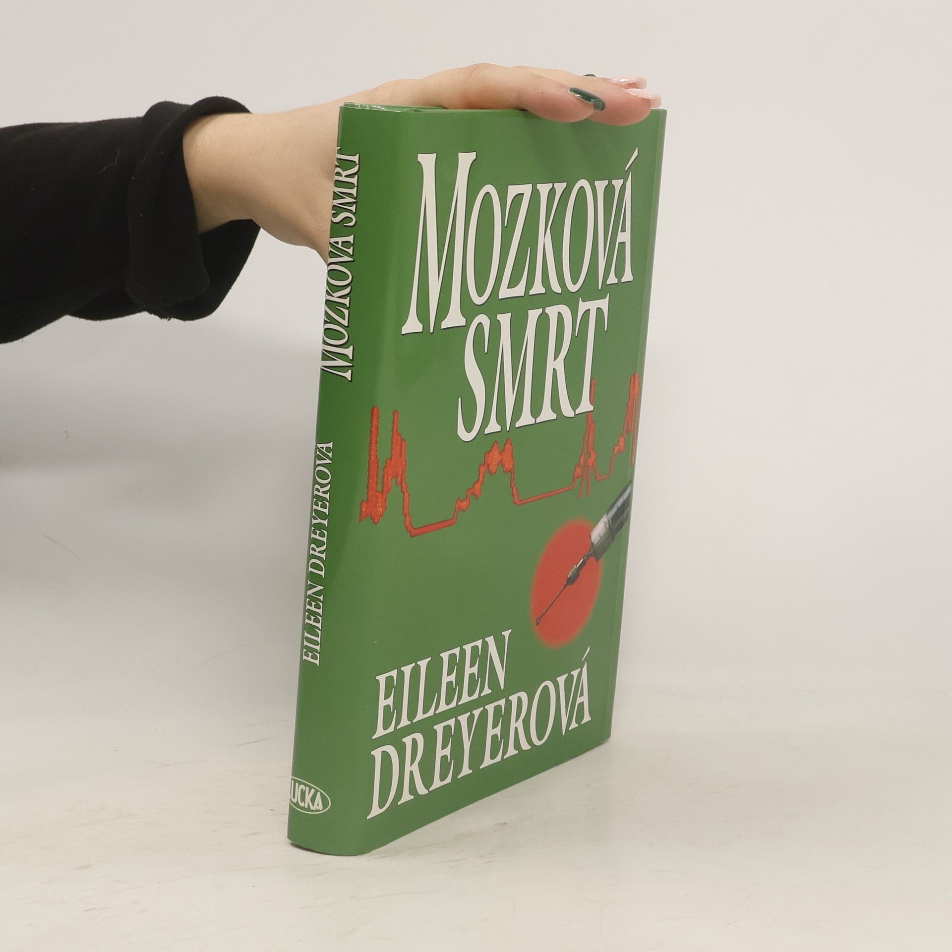 Eileen Dreyer Mozková smrt