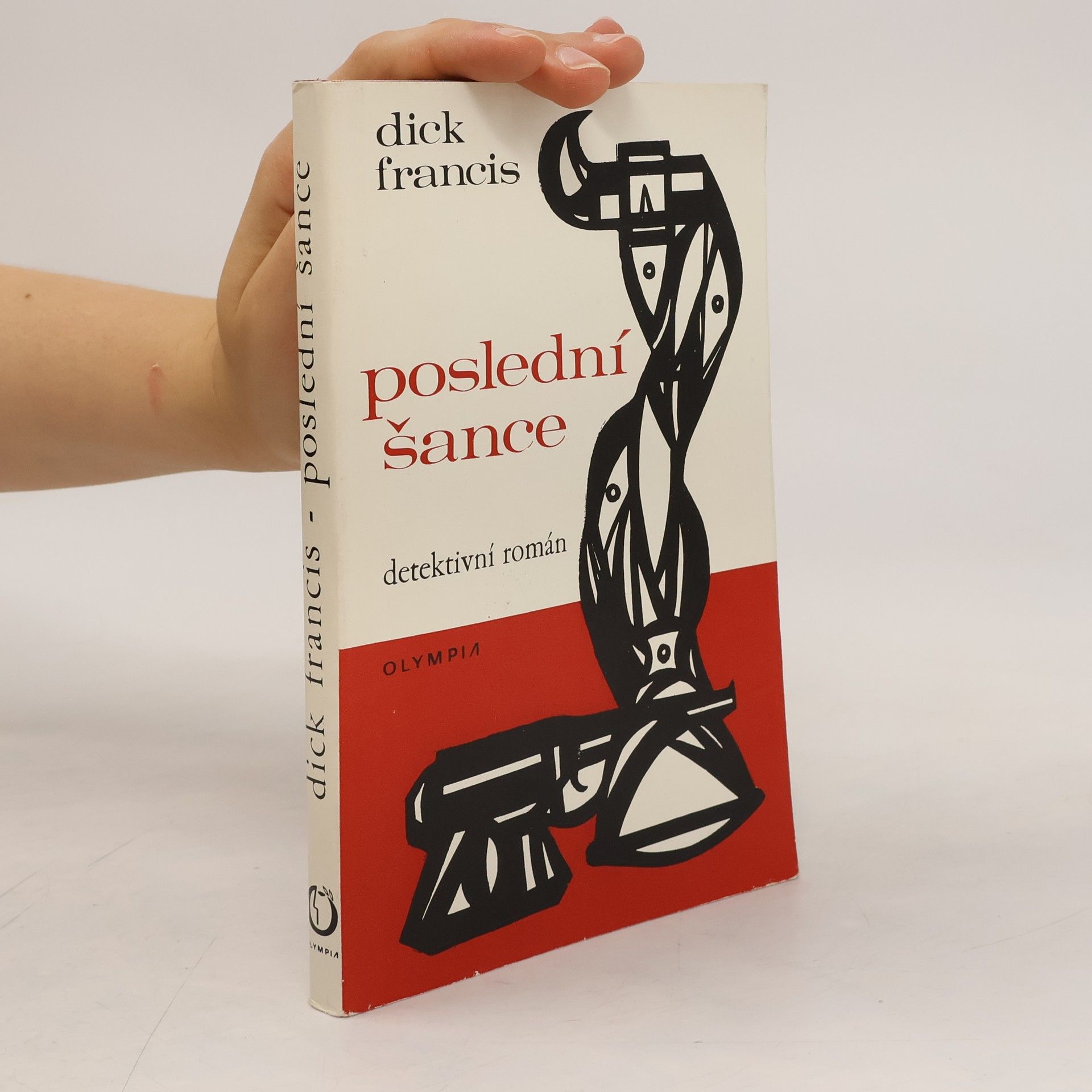 Dick Francis Poslední šance