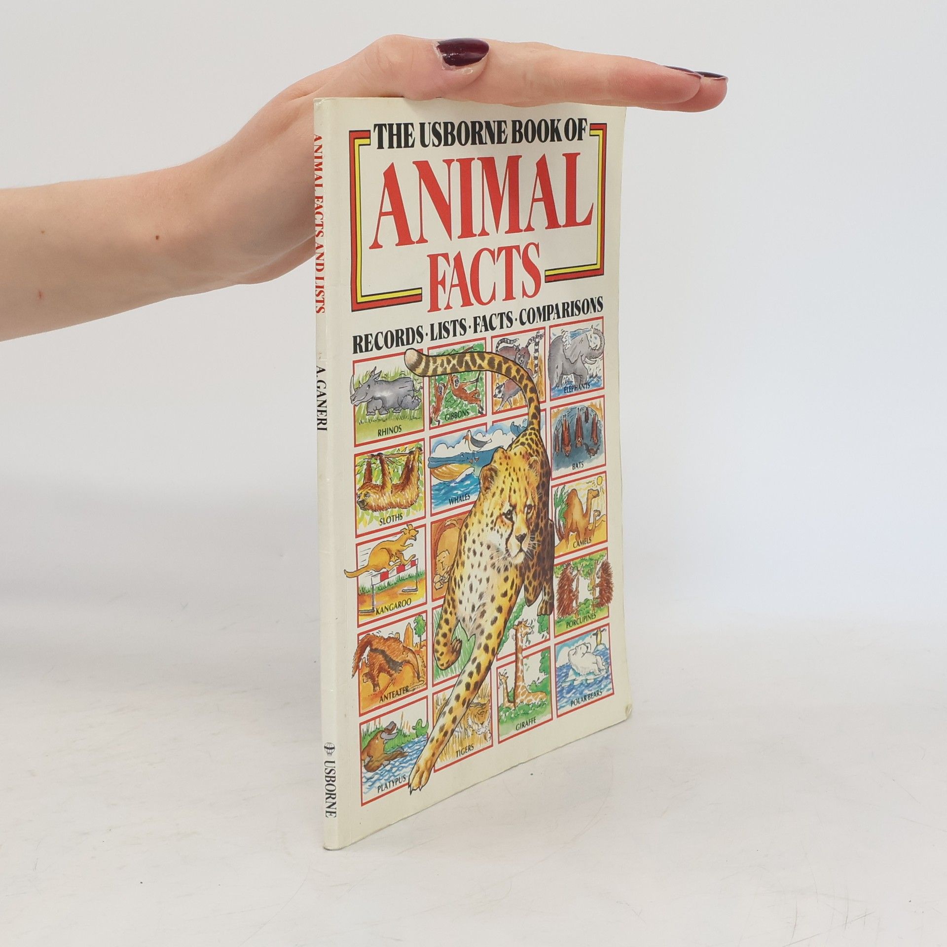 Anita Ganeri The Usborne Book of Animal Facts