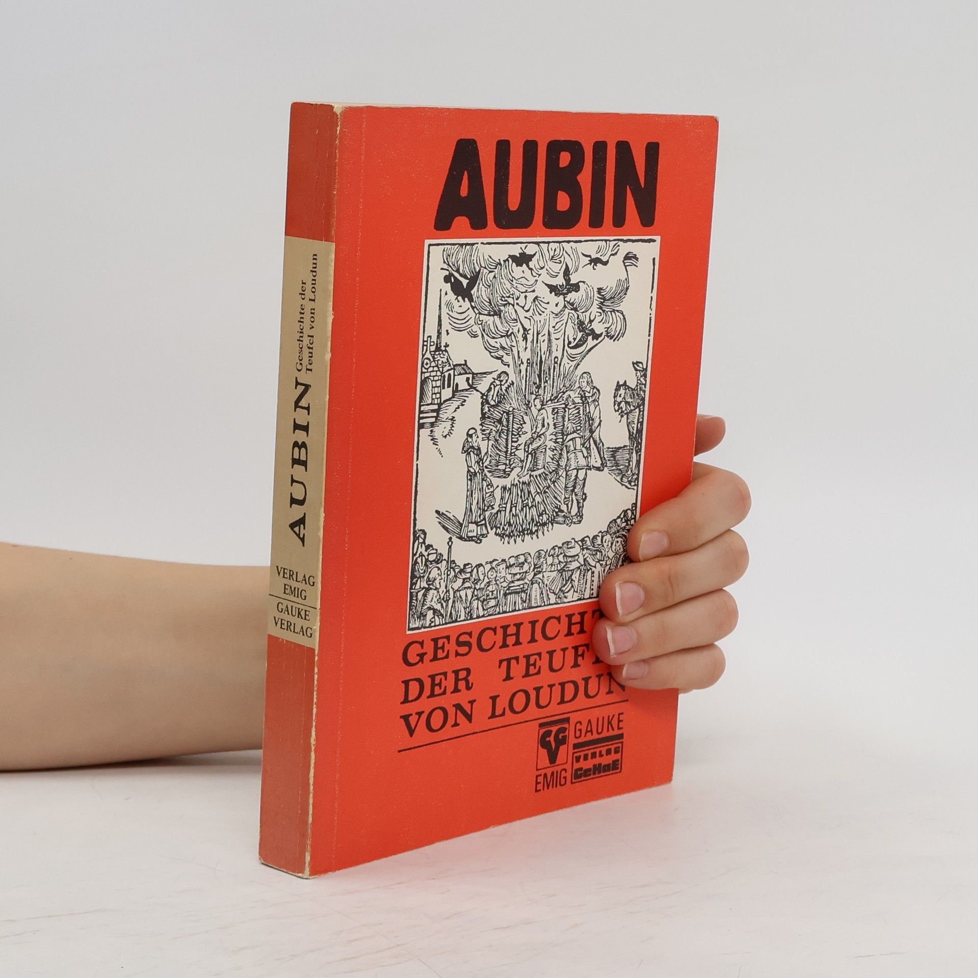 Nicolas Aubin Geschichte der Teufel von Loudun