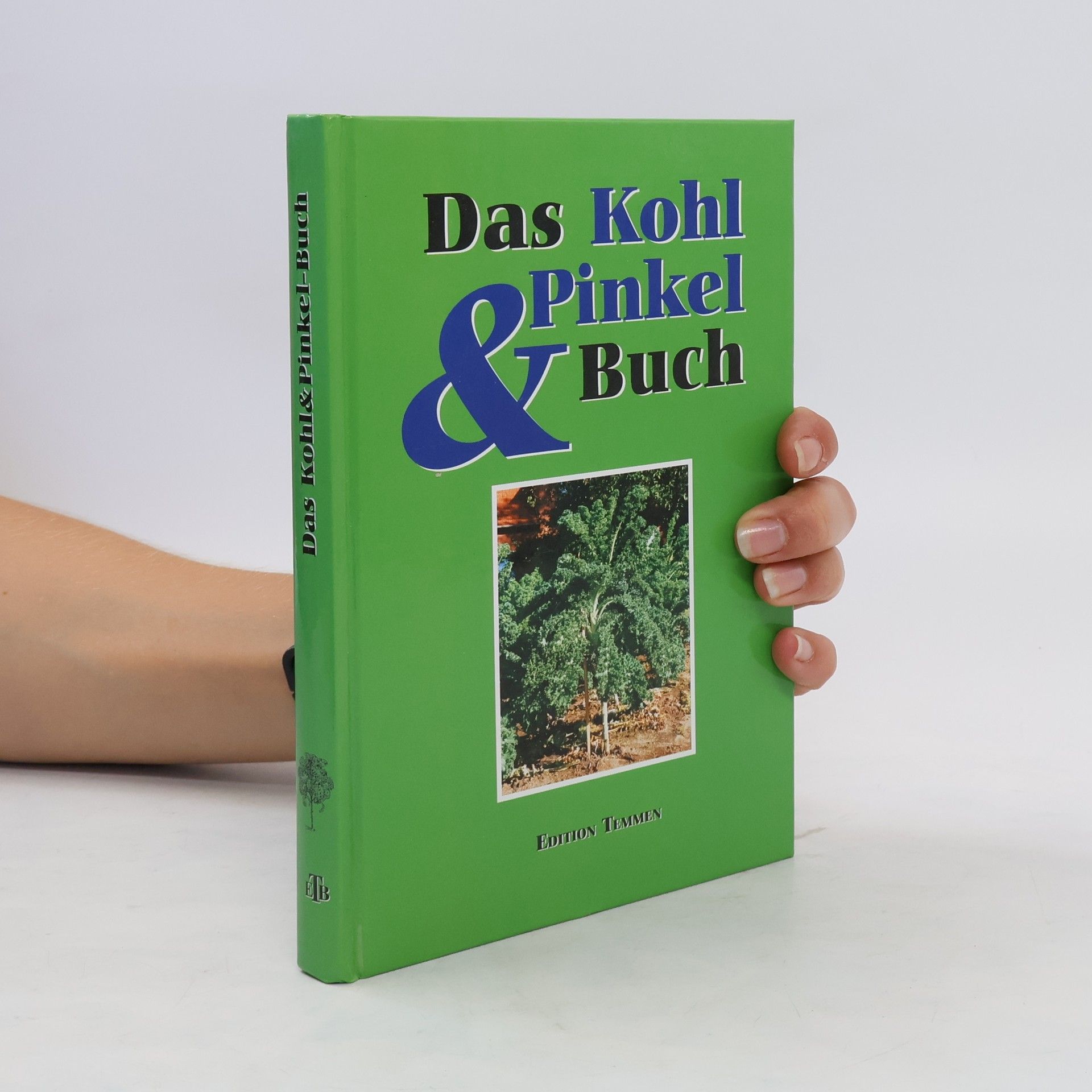 Helga Bürster Das Kohl-&-Pinkel-Buch