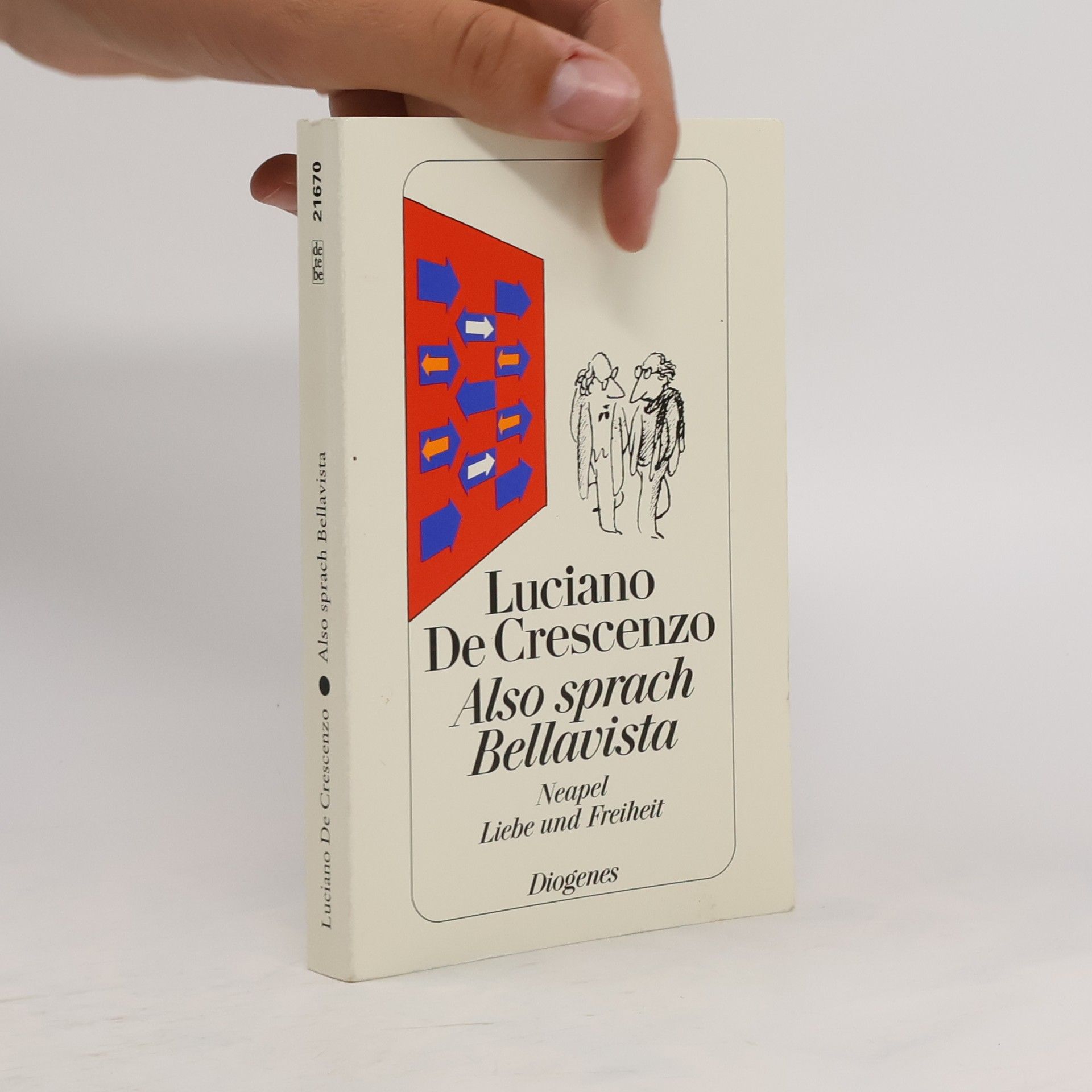 Luciano De Crescenzo Also sprach Bellavista