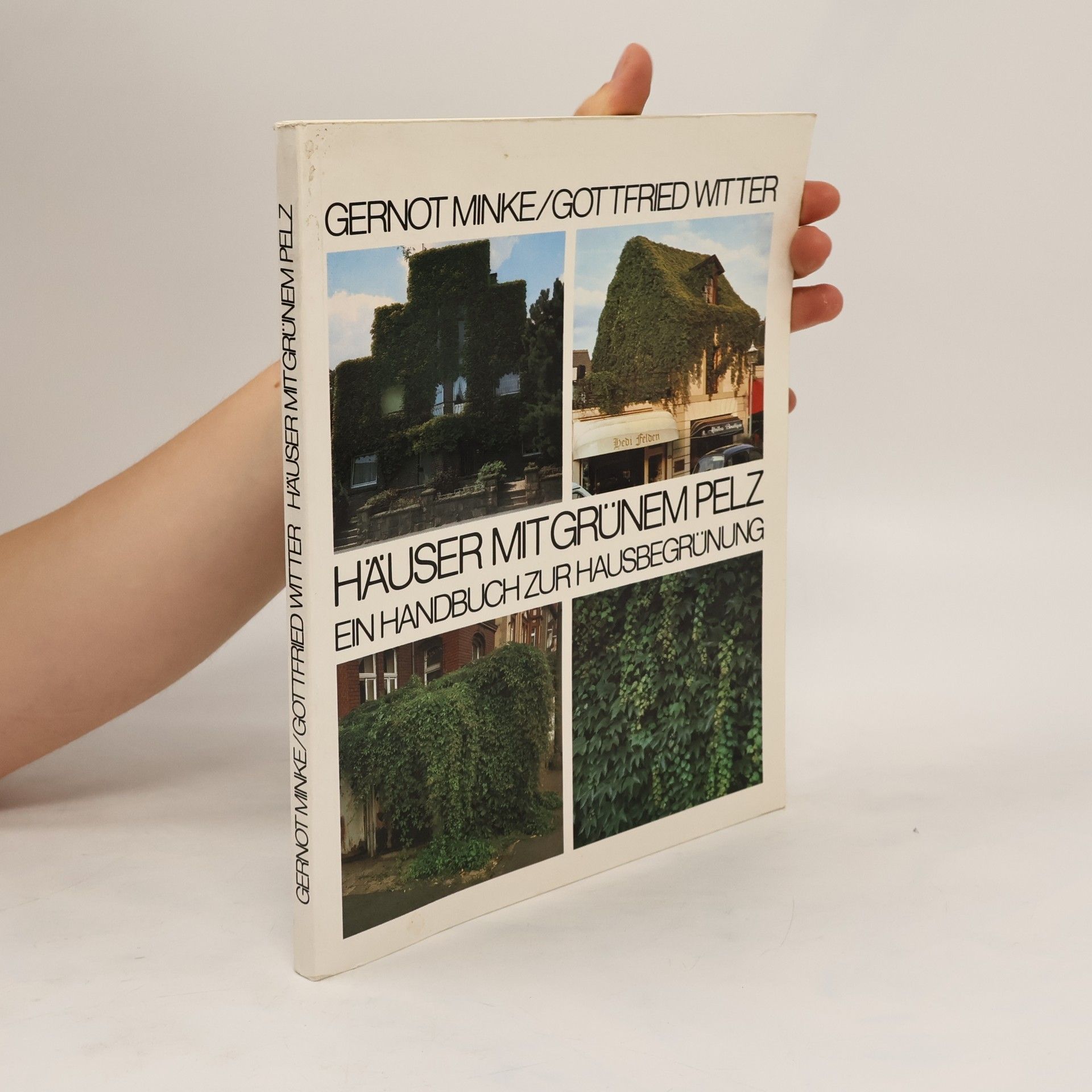 Gernot Minke Häuser mit grünem Pelz