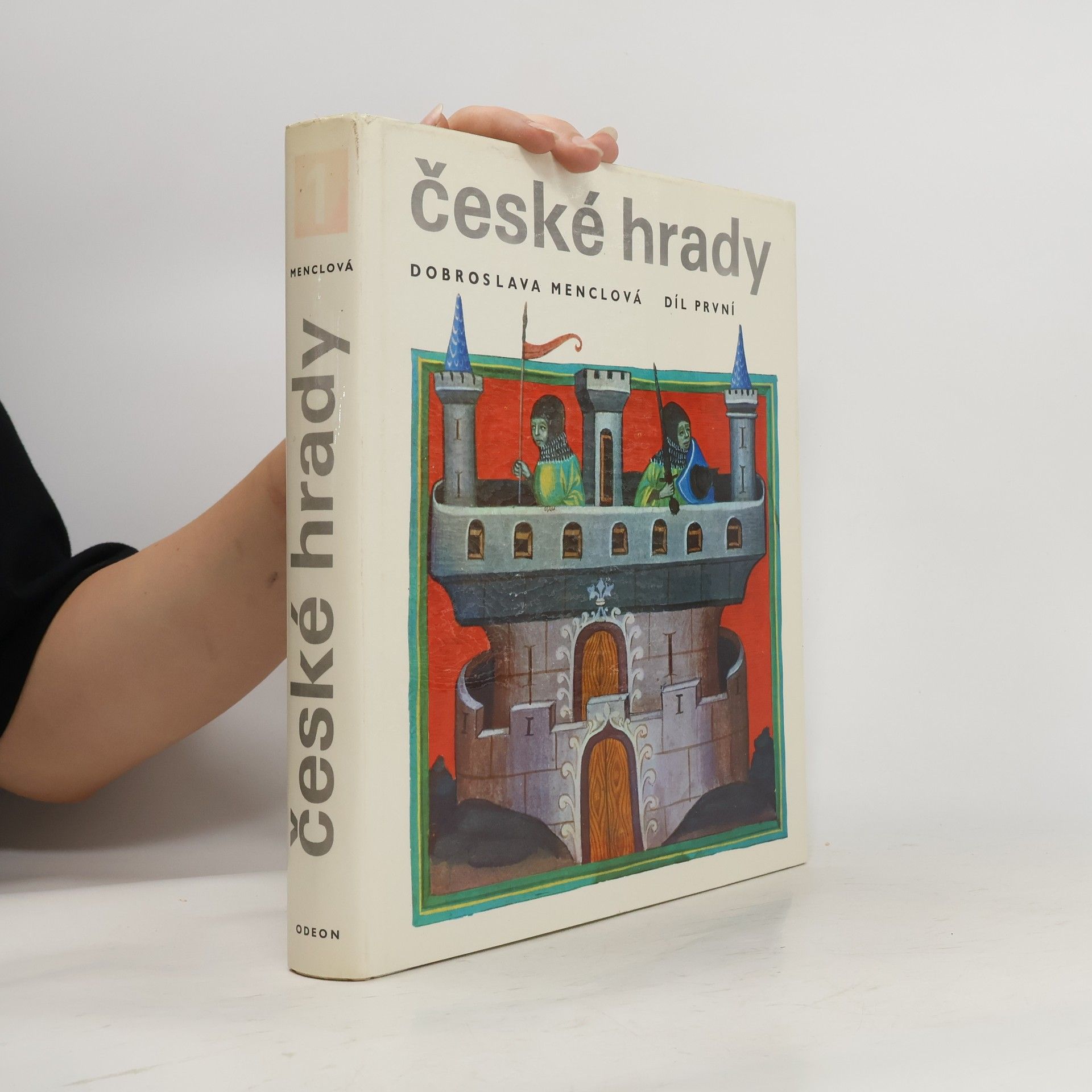 Dobroslava Menclová České hrady 1