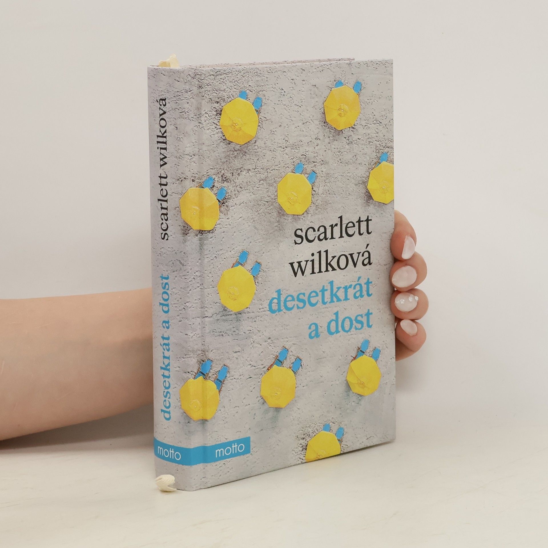 Scarlett Wilková Desetkrát a dost