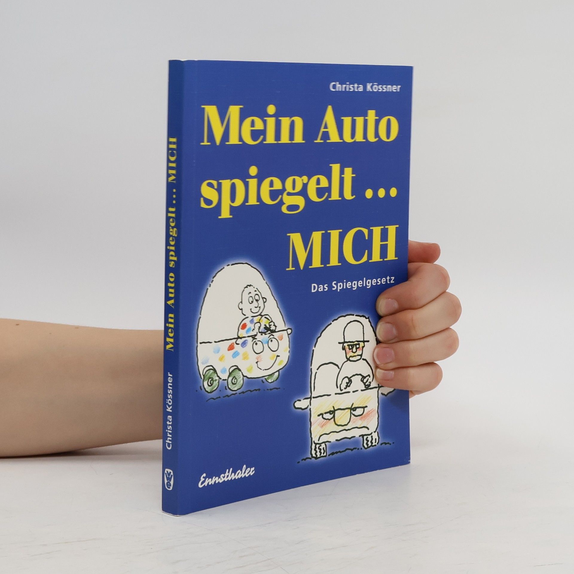 Christa Kössner Mein Auto spiegelt...MICH
