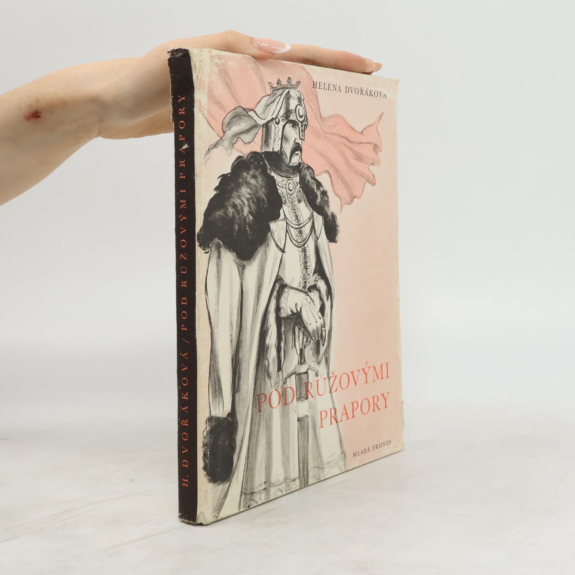 Helena Dvořáková Pod růžovými prapory