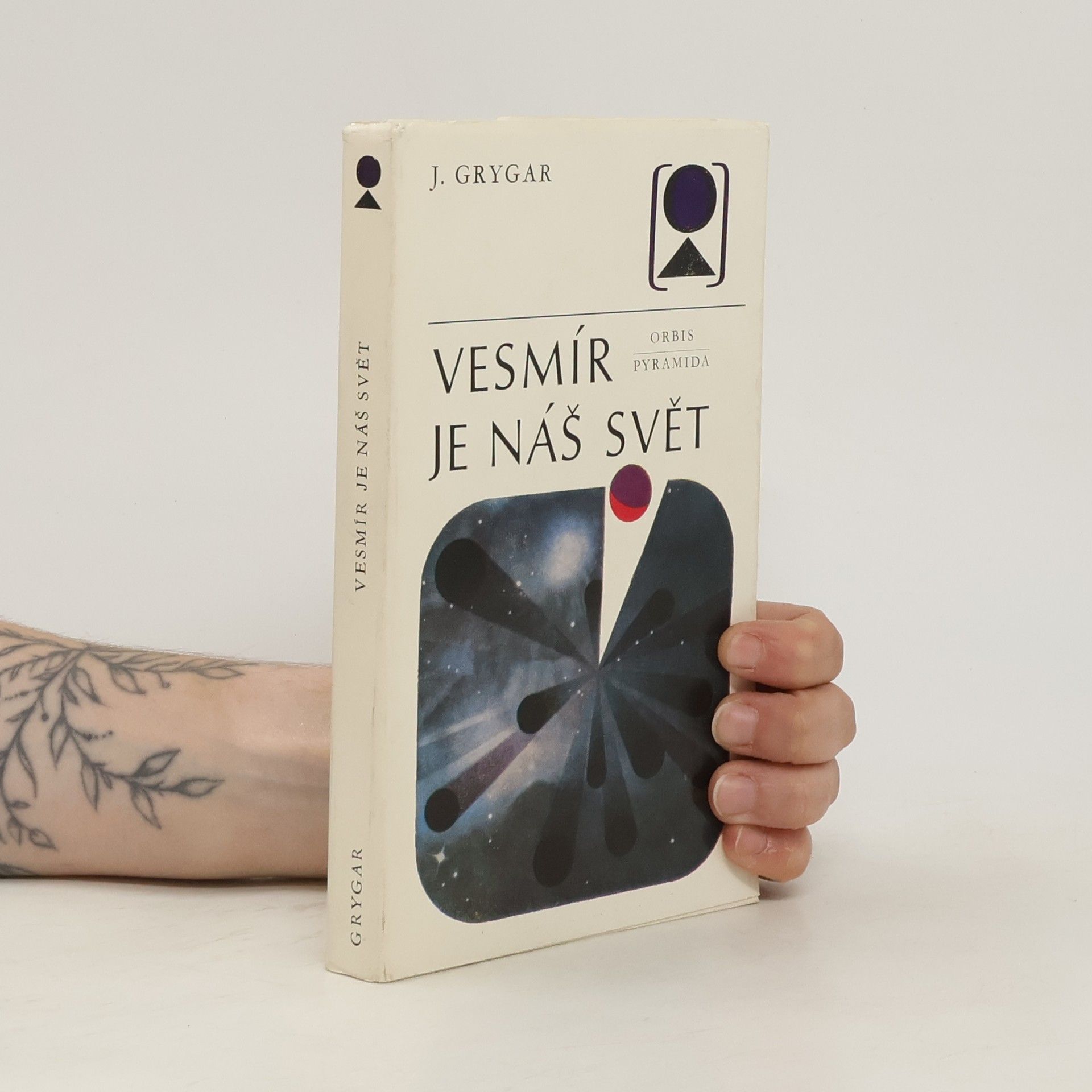 Jiří Grygar Vesmír je náš svět