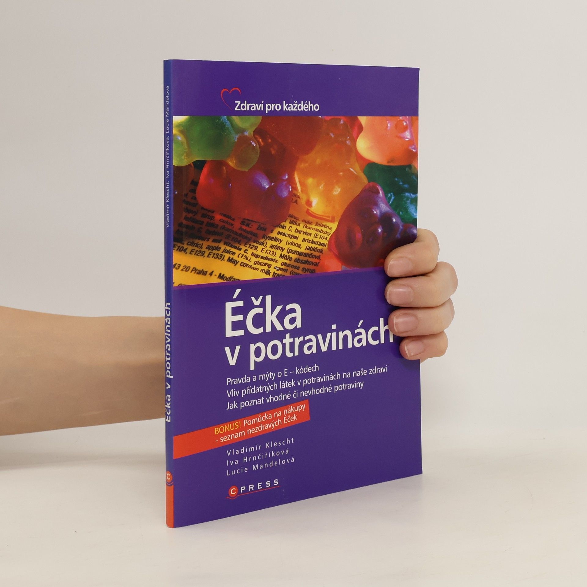 Vladimír Klescht Éčka v potravinách