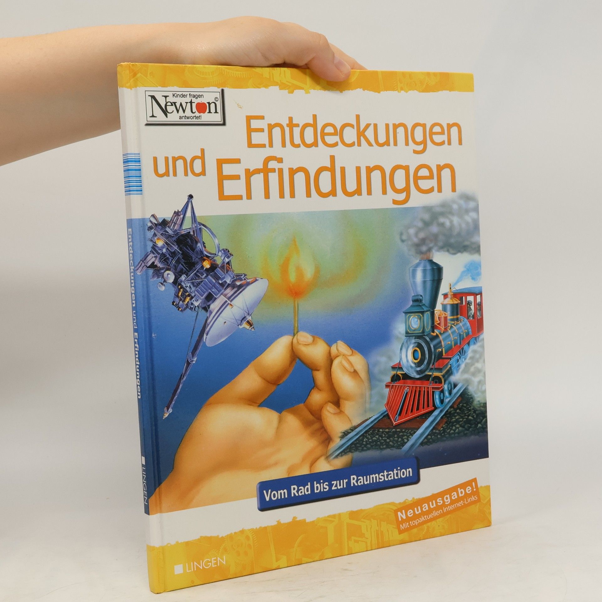 Collectif d'auteurs Entdeckungen und Erfindungen. Vom Rad bis zur Raumstation.