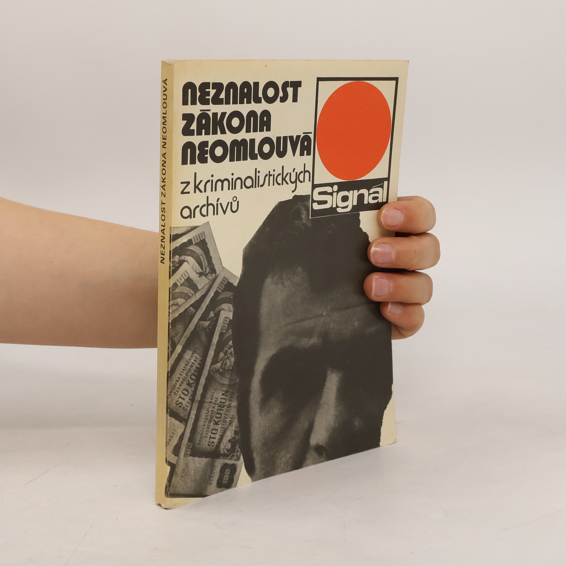 Collectif d'auteurs Neznalost zákona neomlouvá
